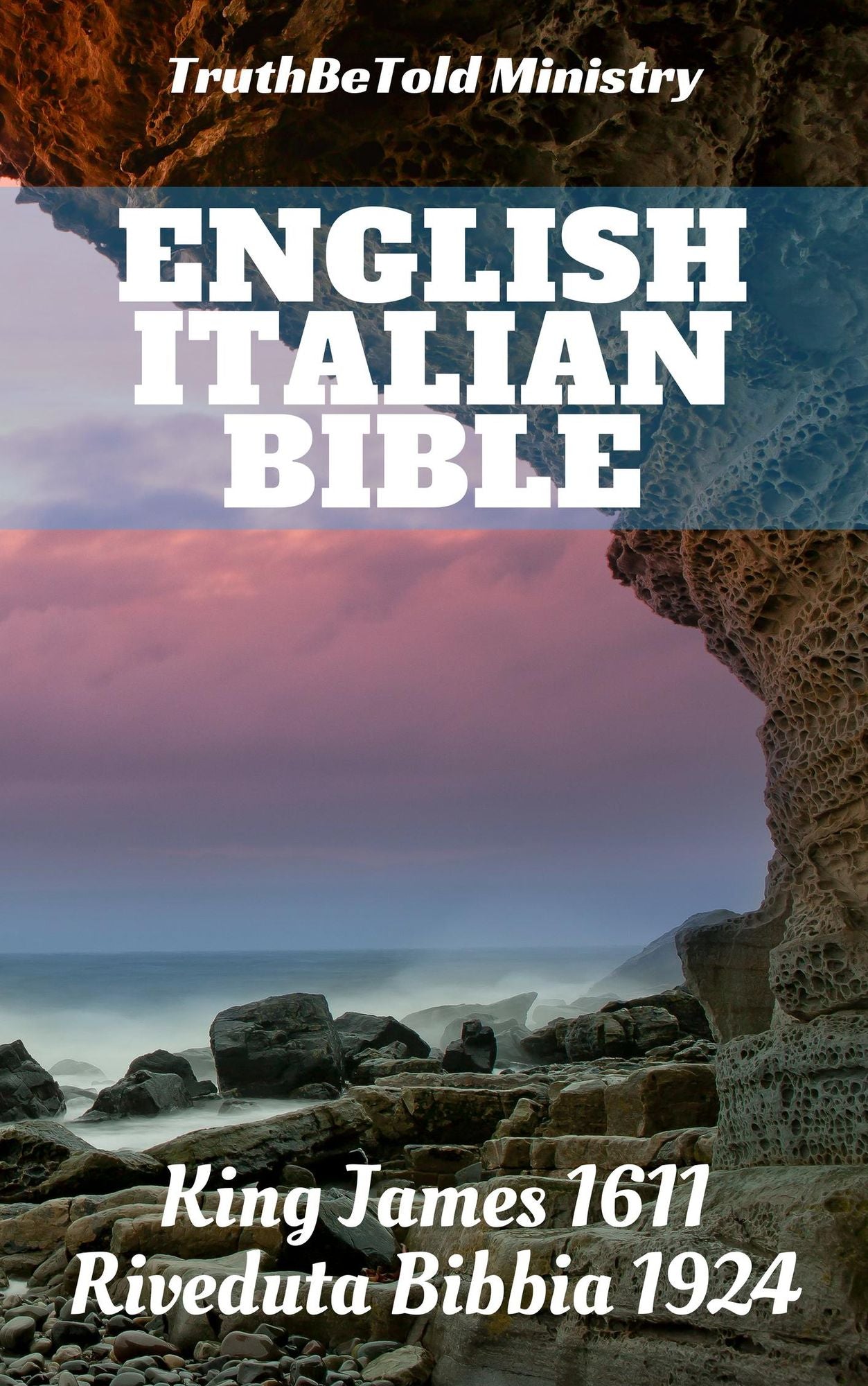 English Italian Bible: King James 1611 - Riveduta Bibbia 1924