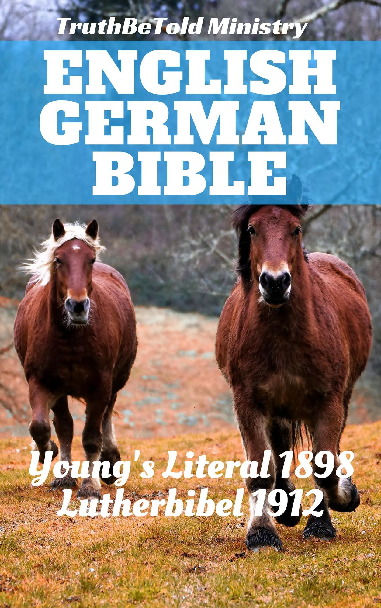 English German Bible: Young's Literal 1898 - Lutherbibel 1912