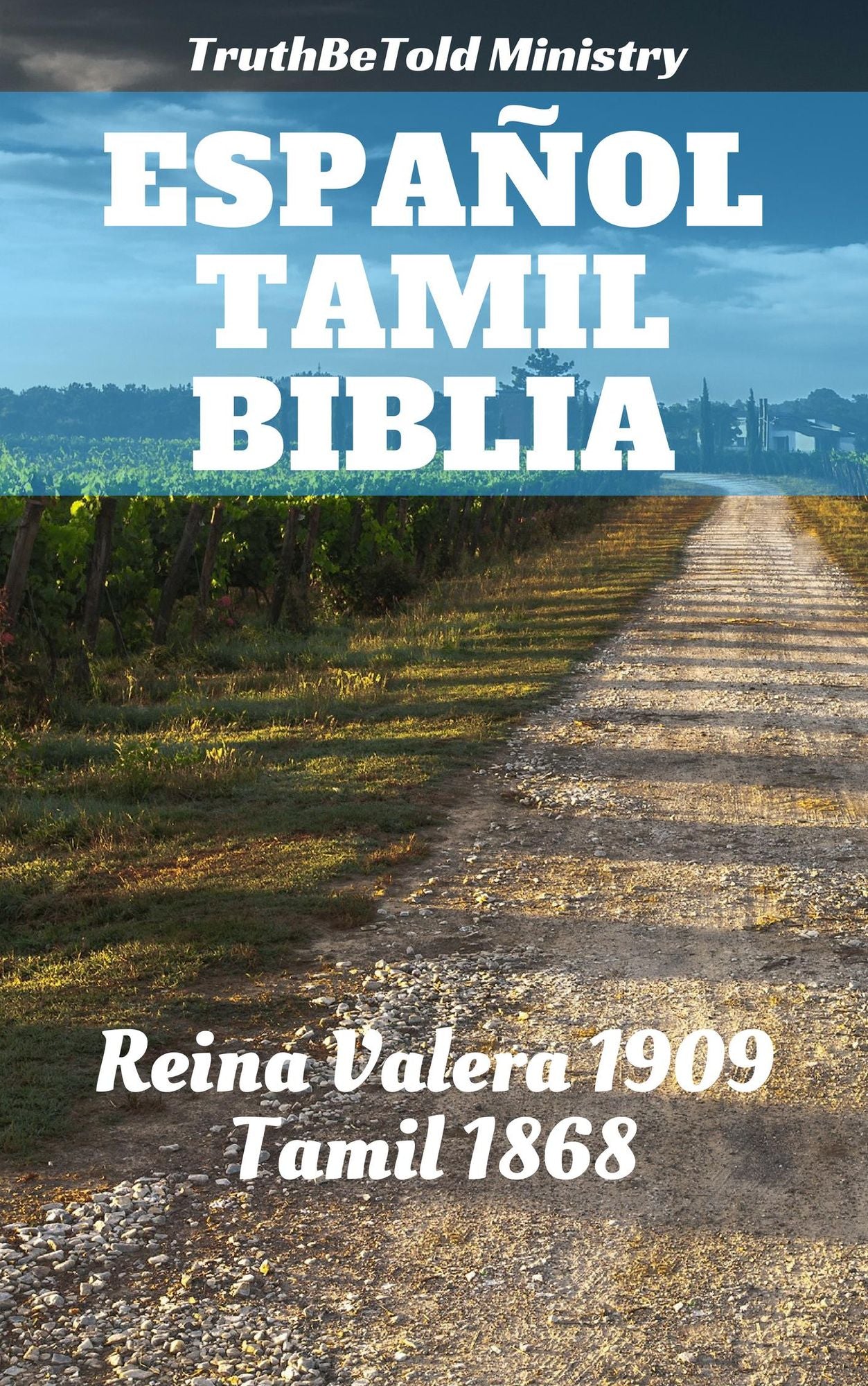 Español Tamil Biblia: Reina Valera 1909 - Tamil 1868