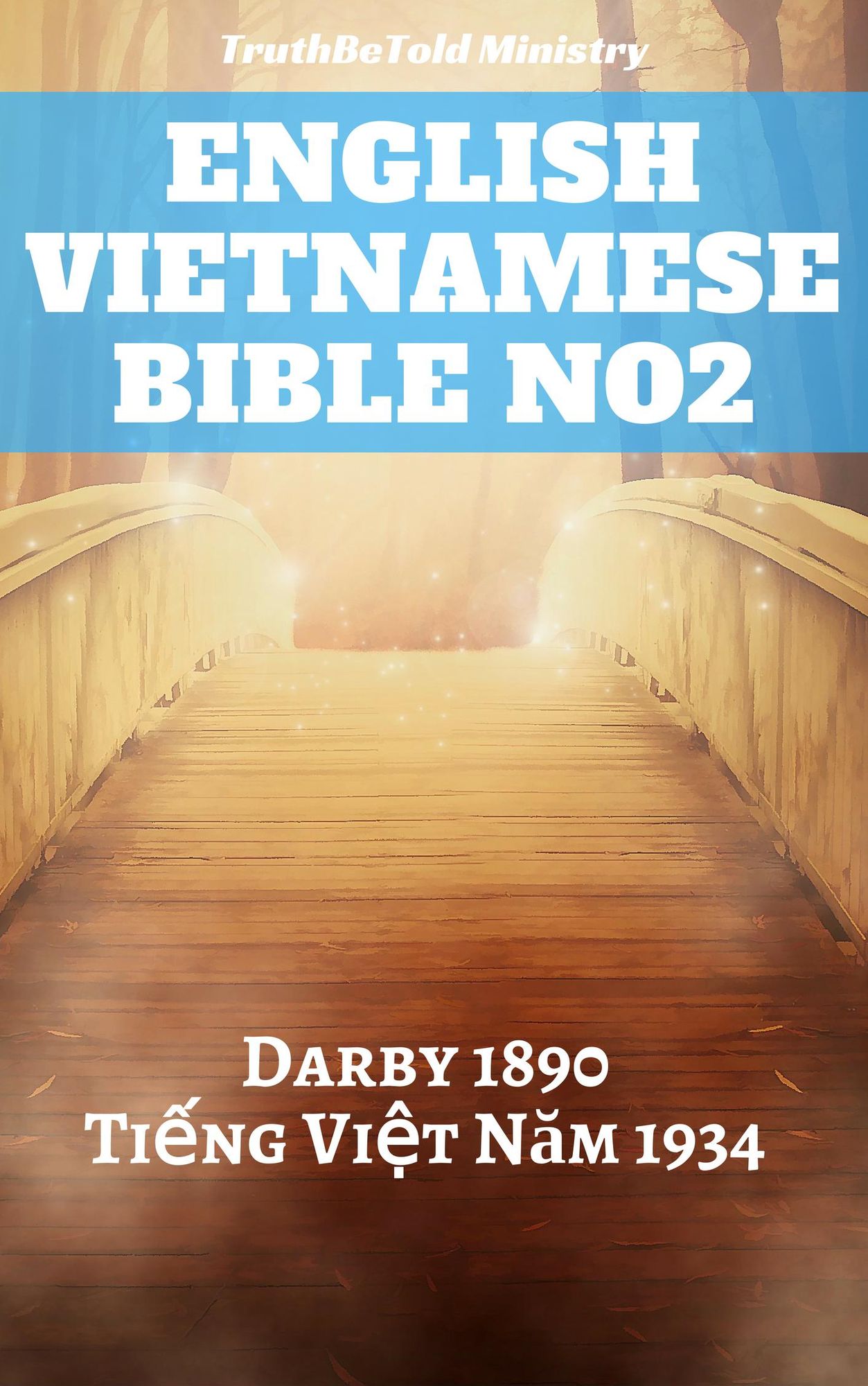 English Vietnamese Bible No2: Darby 1890 - Ti