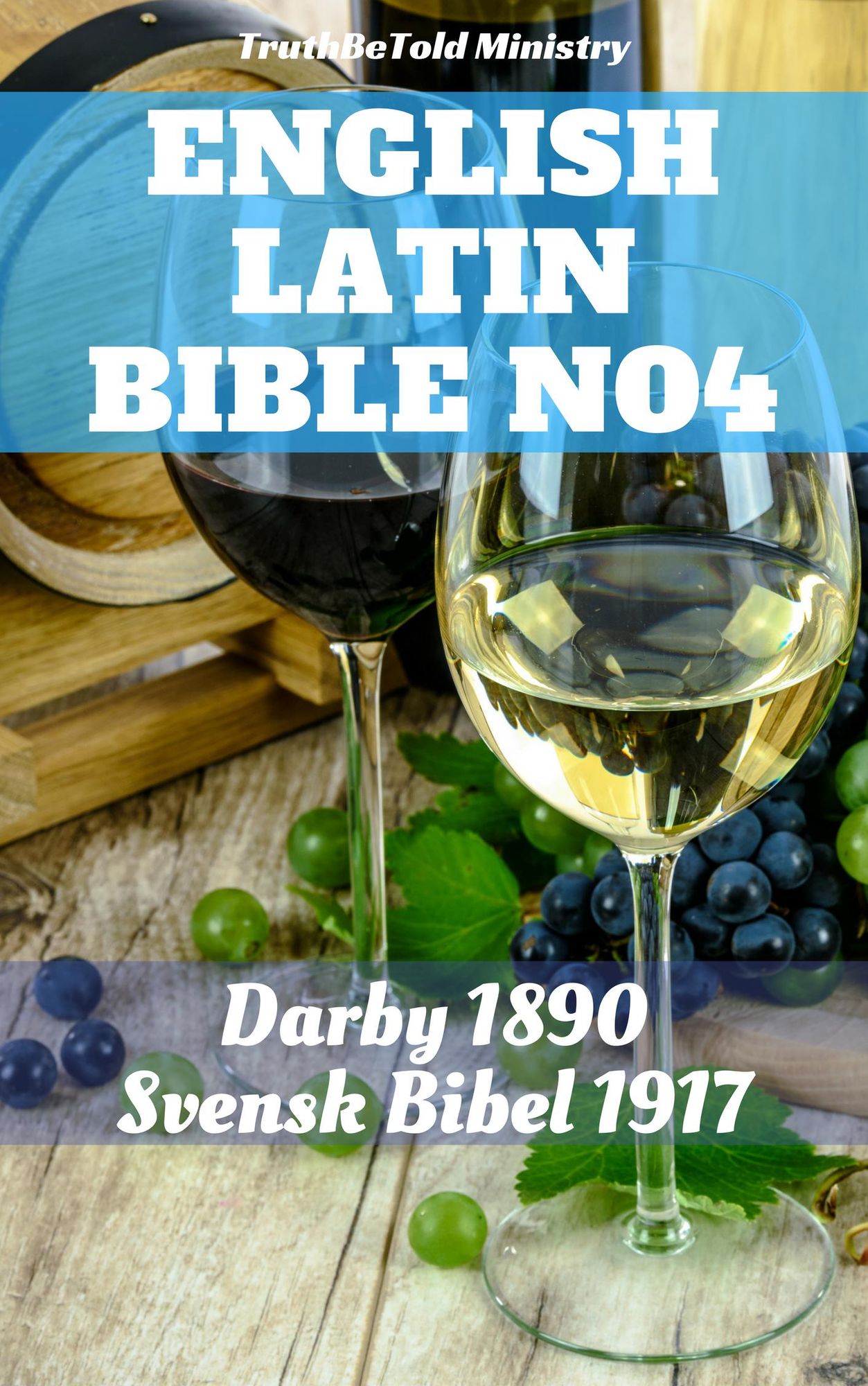 English Latin Bible No4: Darby 1890 - Biblia Sacra Vulgata 405