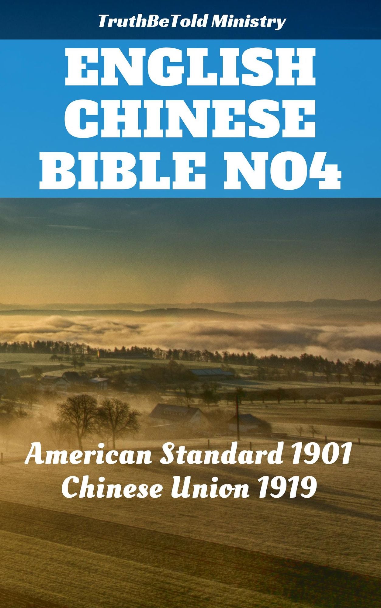 English Chinese (simplified) Bible No4: American Standard 1901 - chinese (simplified) Union 1919