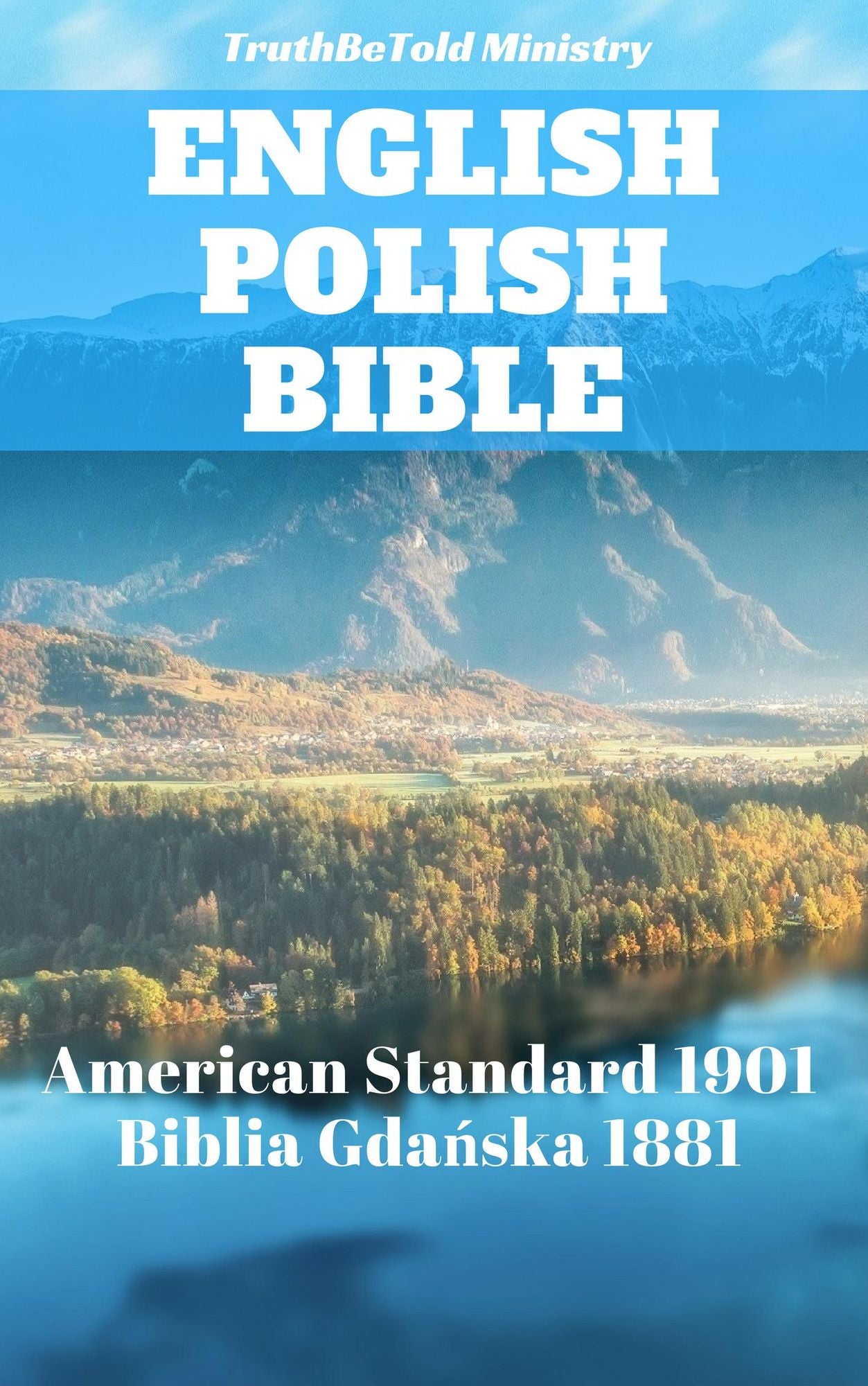 English Polish Bible: American Standard 1901 - Biblia Gda