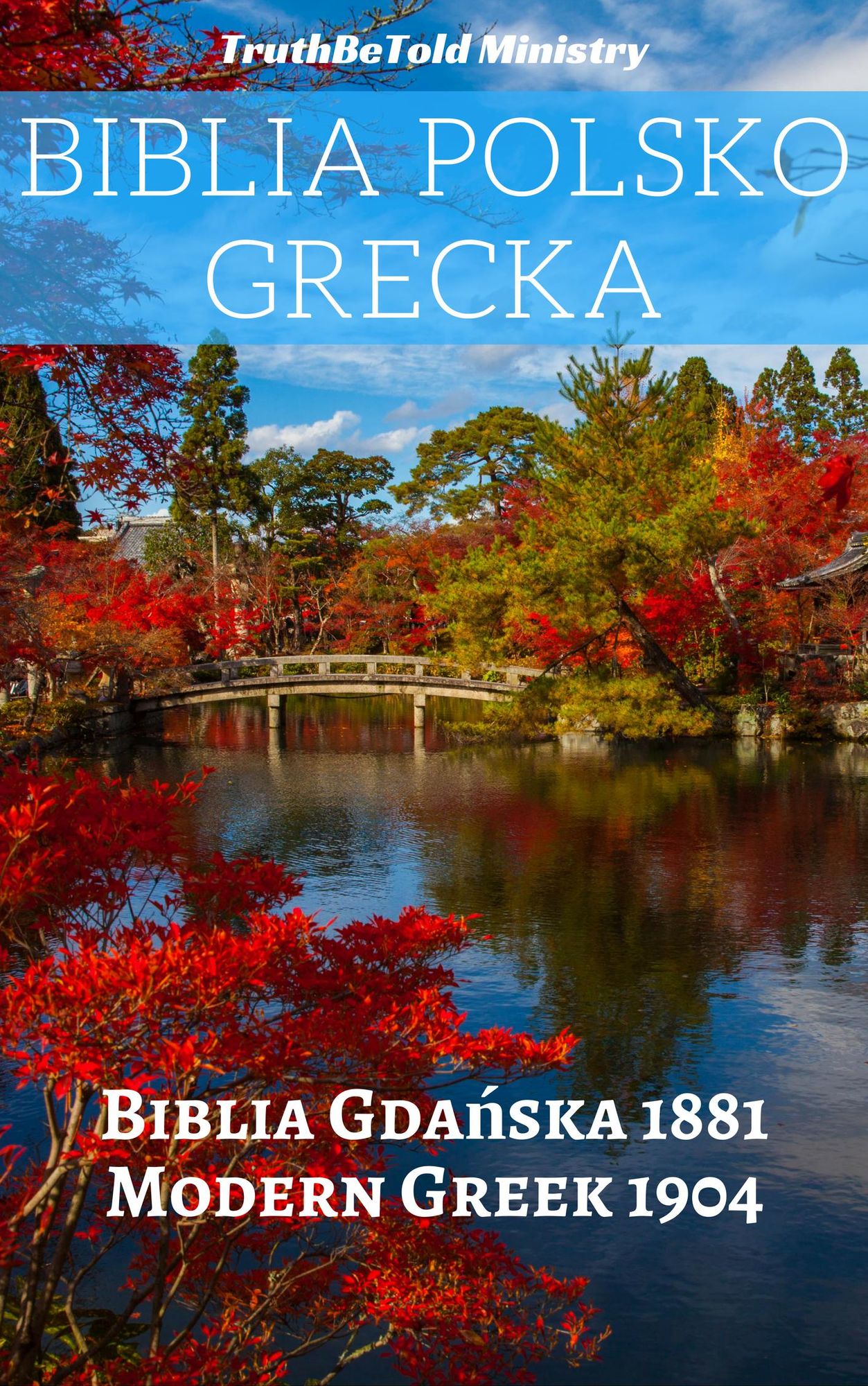 Biblia Polsko Grecka: Biblia Gda