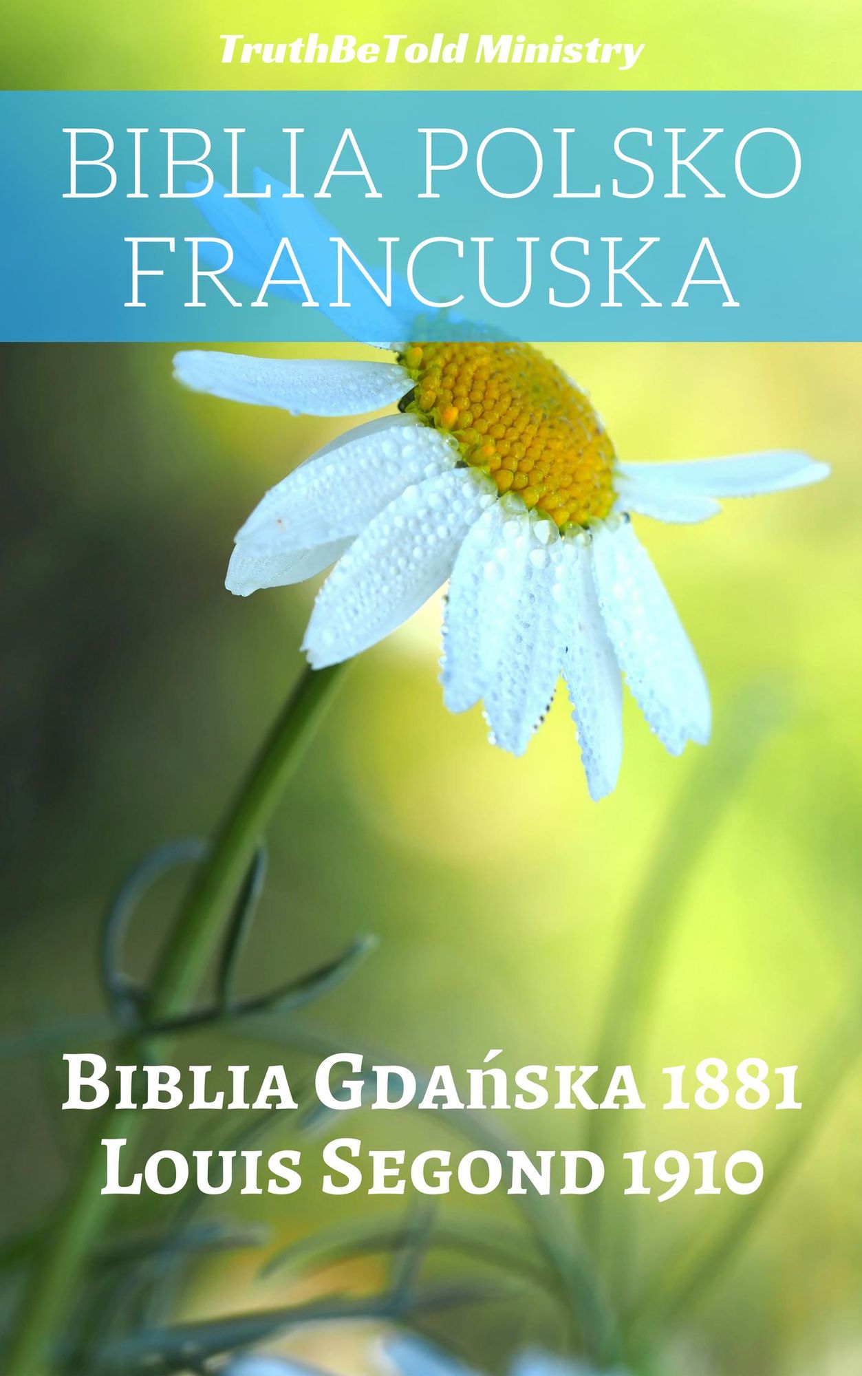 Biblia Polsko Francuska: Biblia Gda