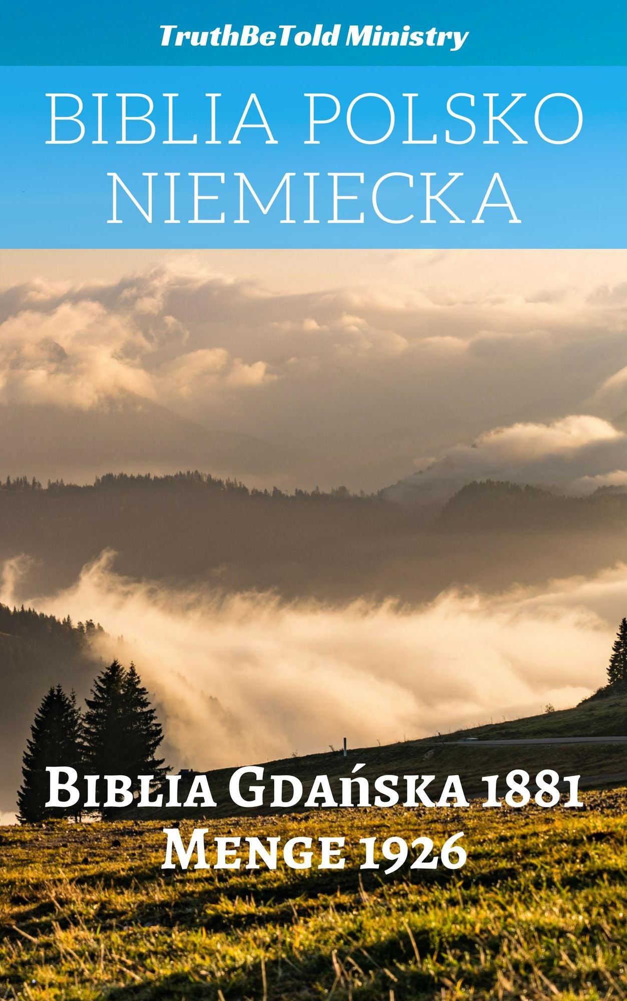 Biblia Polsko Niemiecka: Biblia Gda