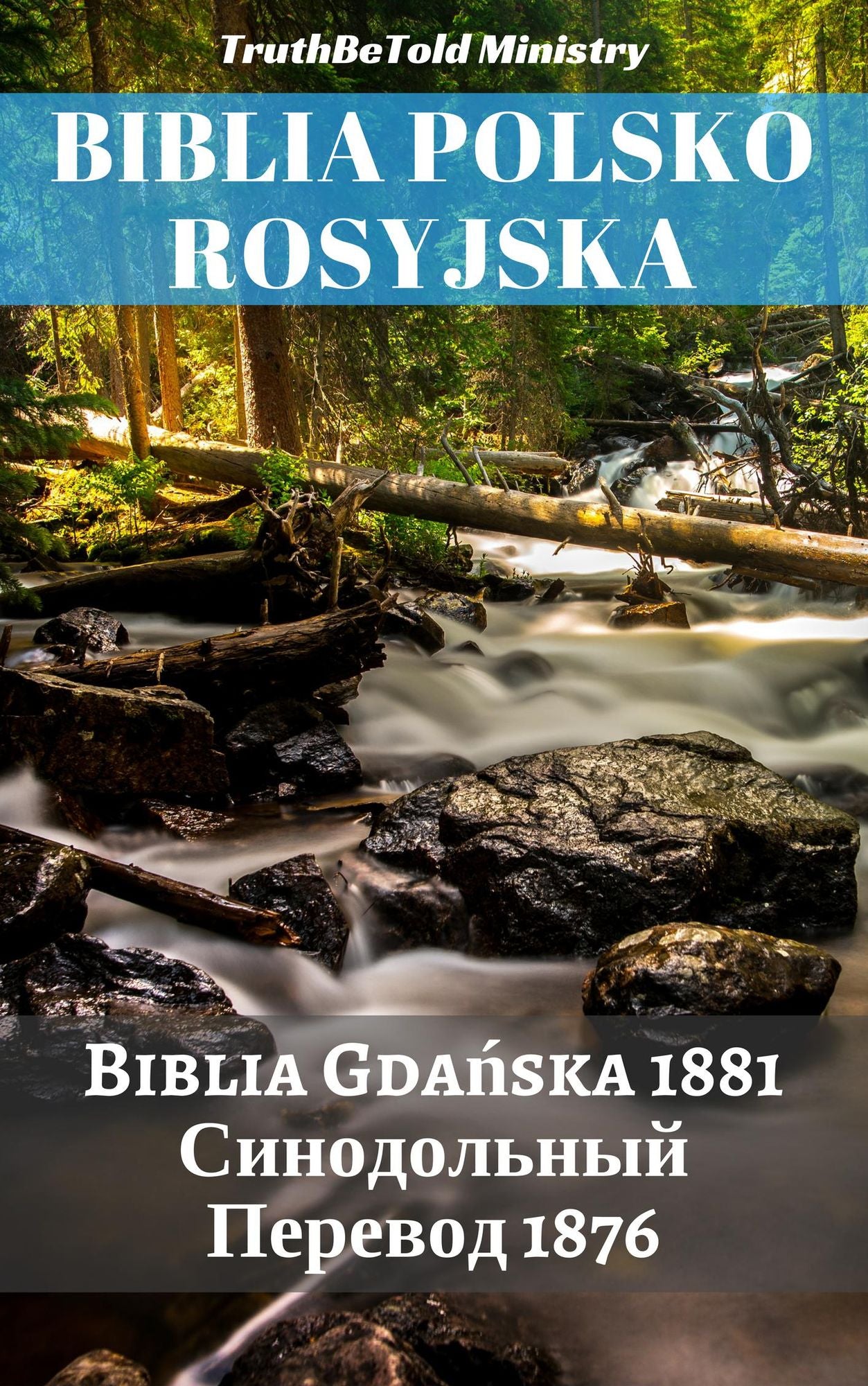 Biblia Polsko Rosyjska: Biblia Gda