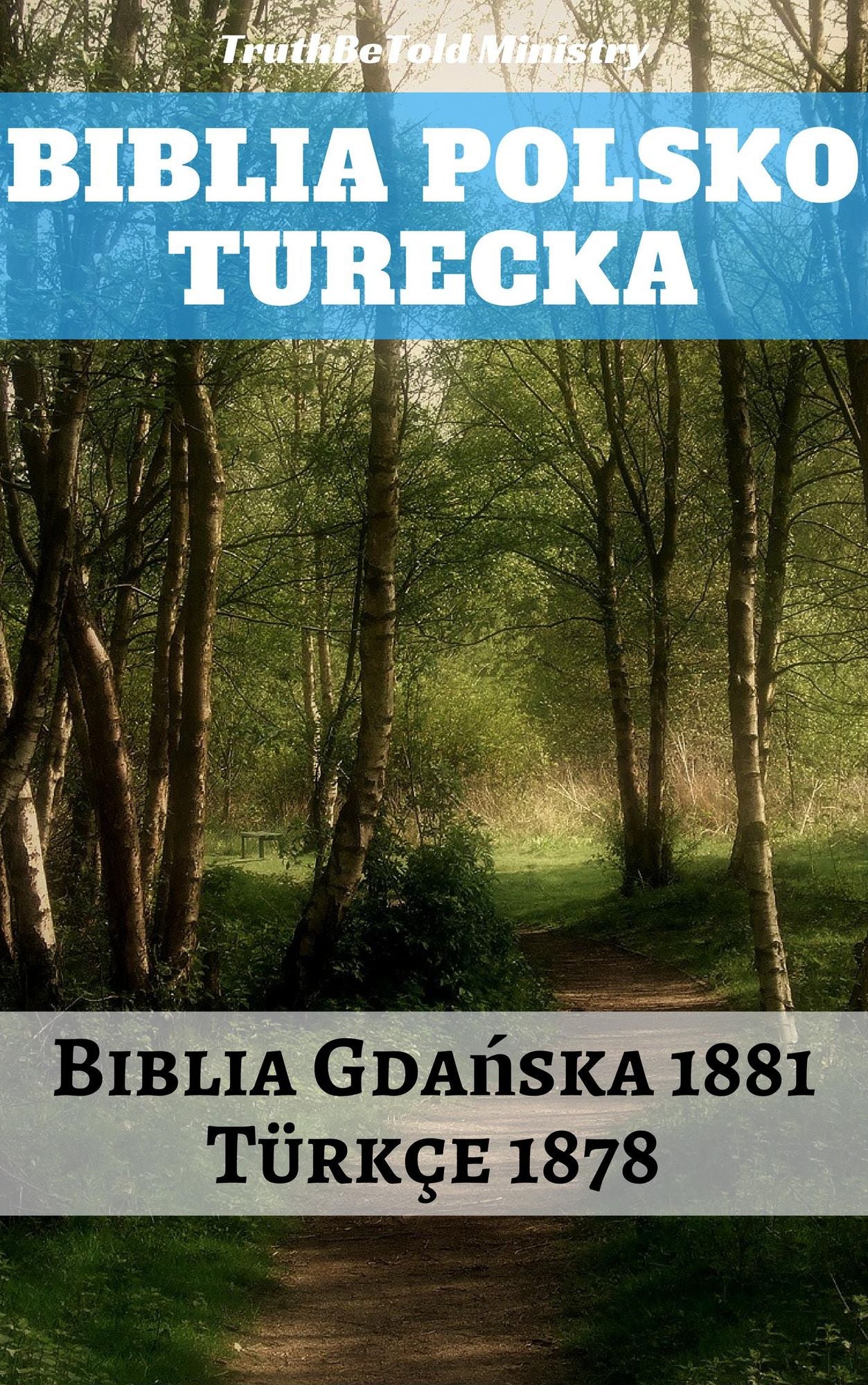 Biblia Polsko Turecka: Biblia Gdaürkçe 1878
