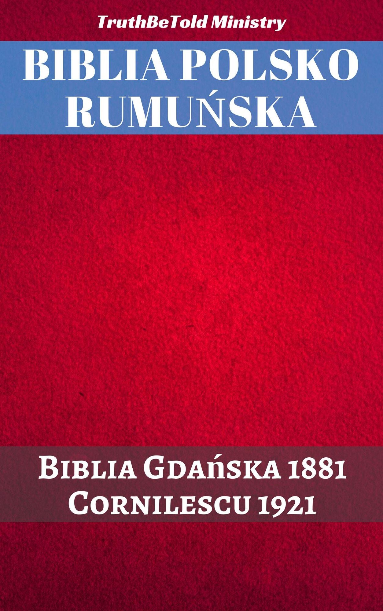 Biblia Polsko Rumu: Biblia Gda