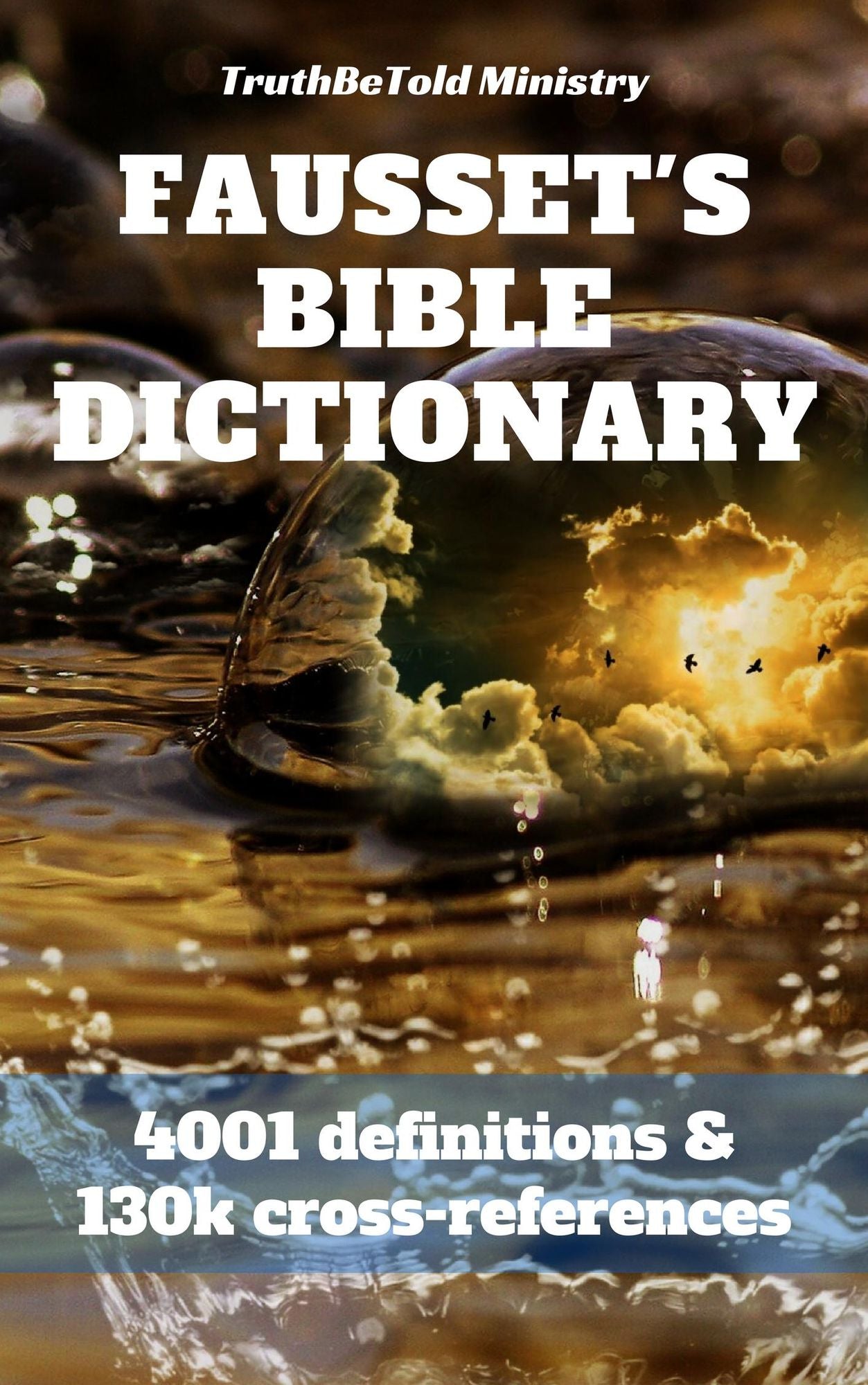 Fausset's Bible Dictionary: 4001 definitions and 130k cross-references