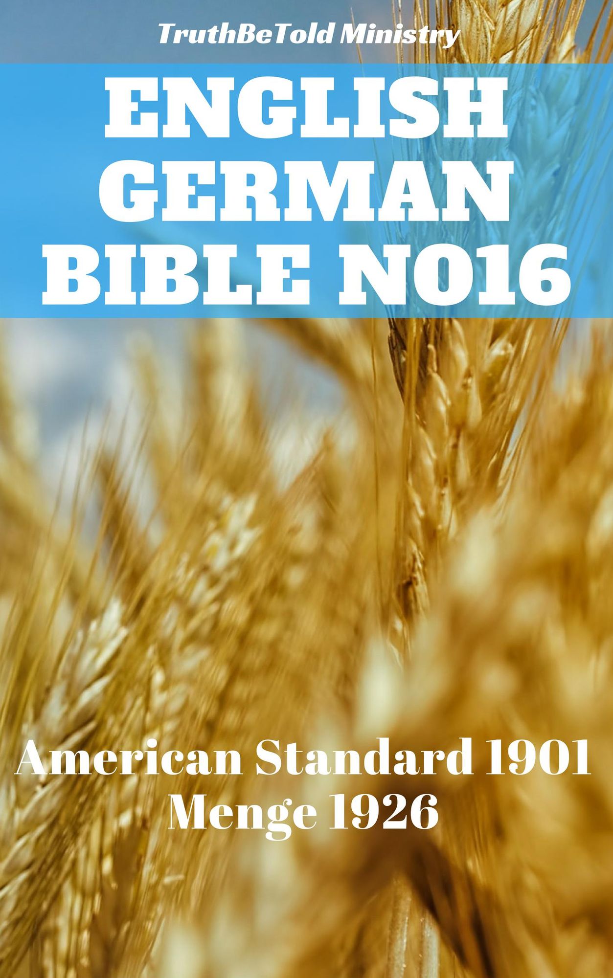 English German Bible: American Standard 1901 - Menge 1926
