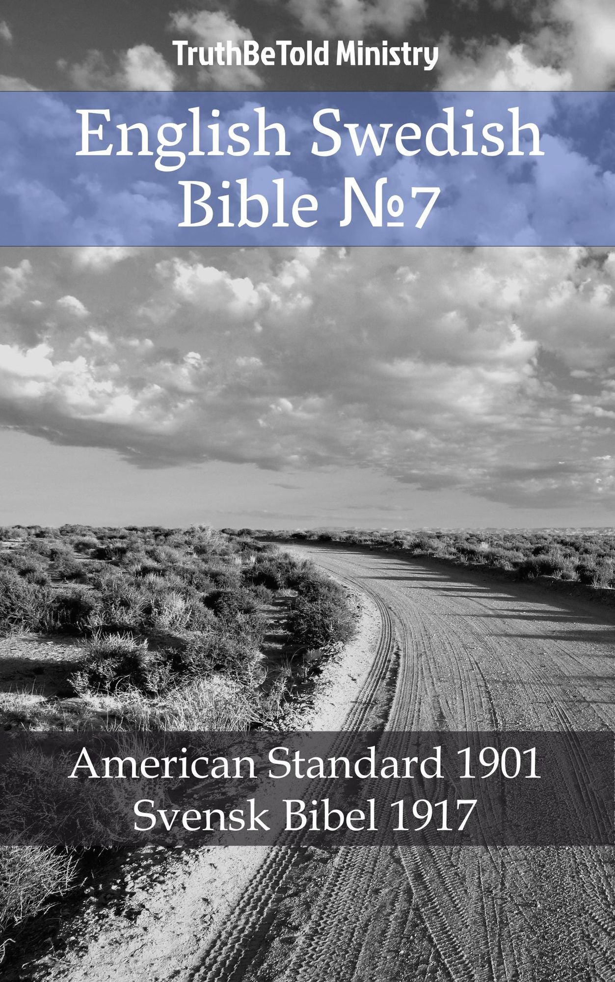 English Swedish Bible: American Standard 1901 - Svensk Bibel 1917