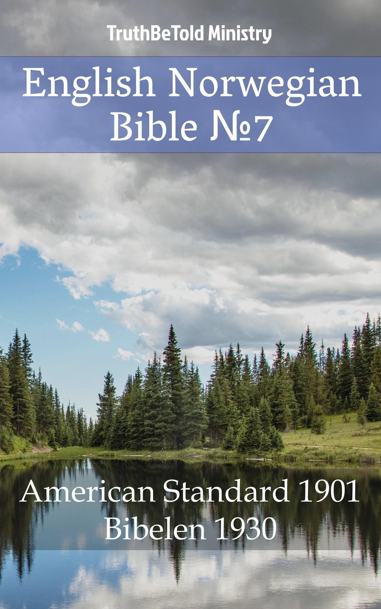 English Norwegian Bible: American Standard 1901 - Bibelen 1930