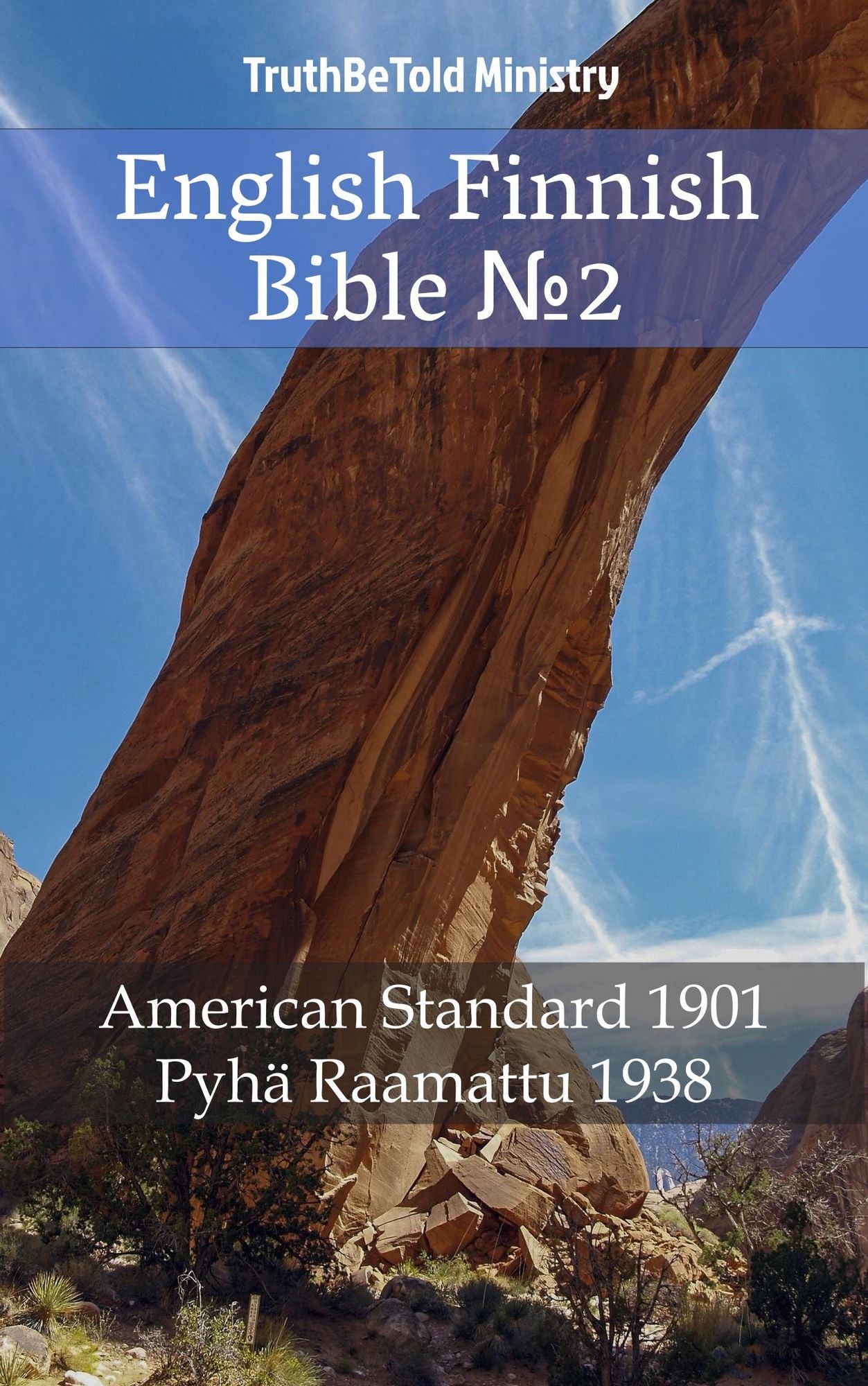 English Finnish Bible: American Standard 1901 - Pyhä Raamattu 1938