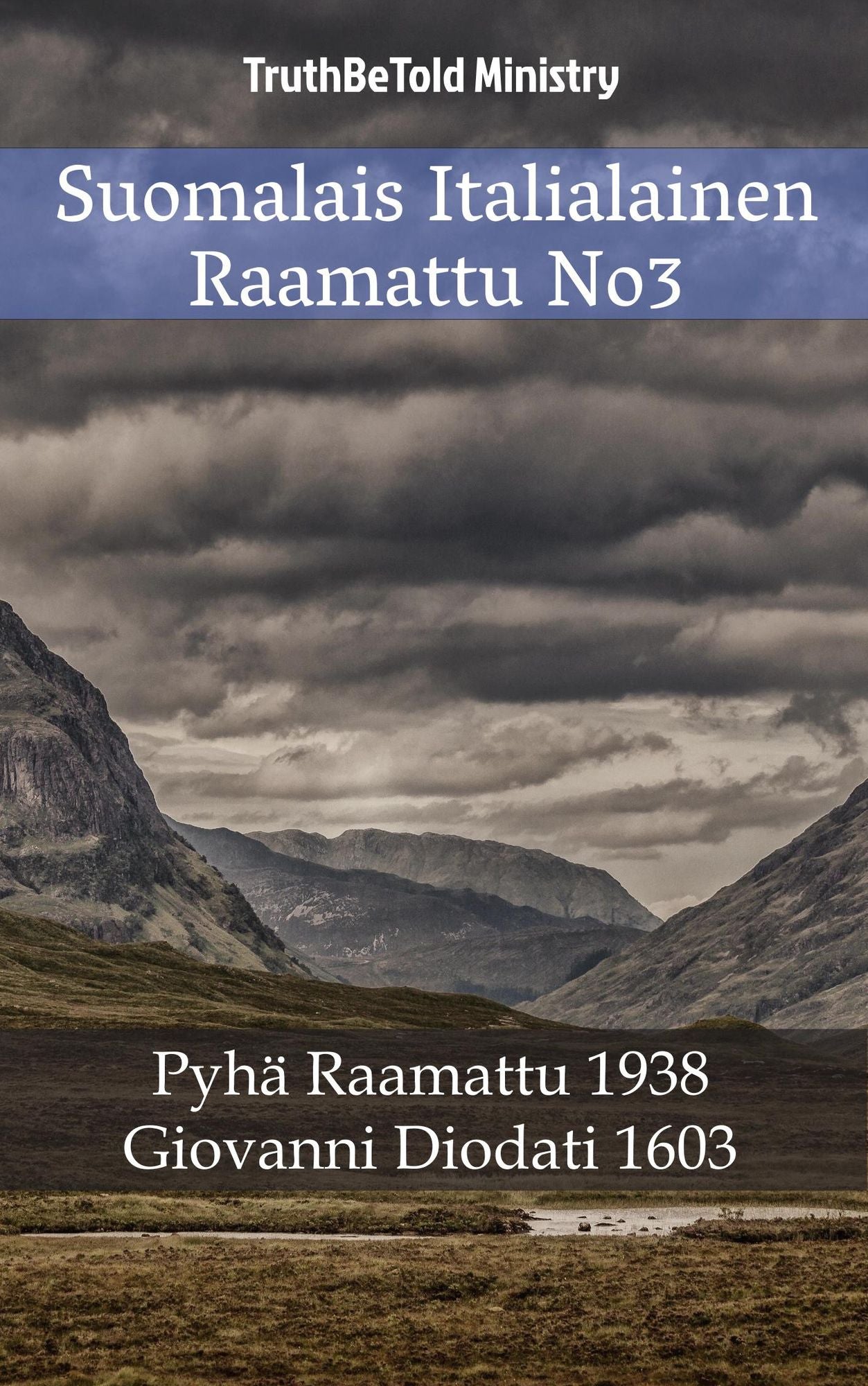 Suomalais Italialainen Raamattu No3: Pyhä Raamattu 1938 - Giovanni Diodati 1603