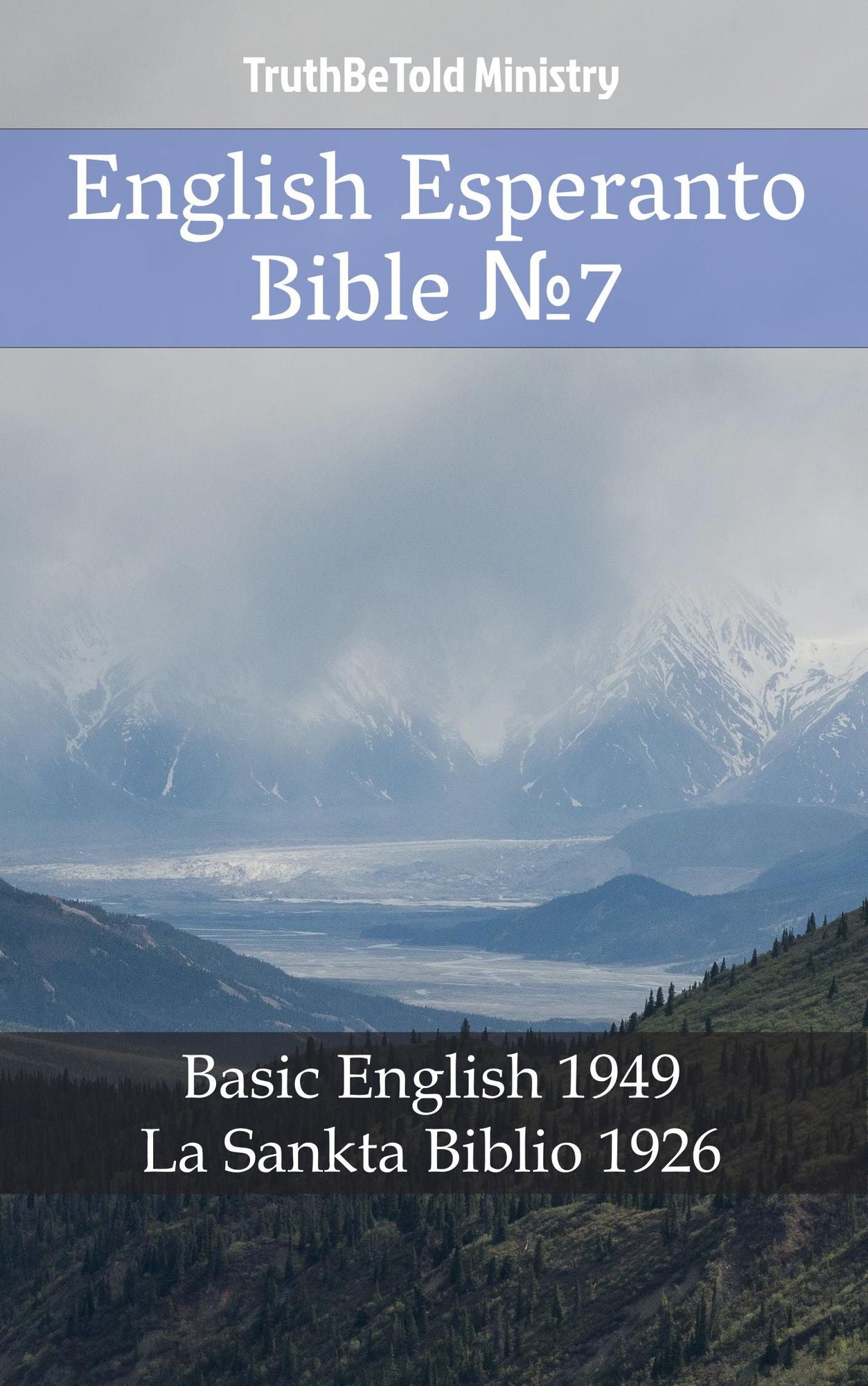 English Esperanto Bible: Basic English 1949 - La Sankta Biblio 1926