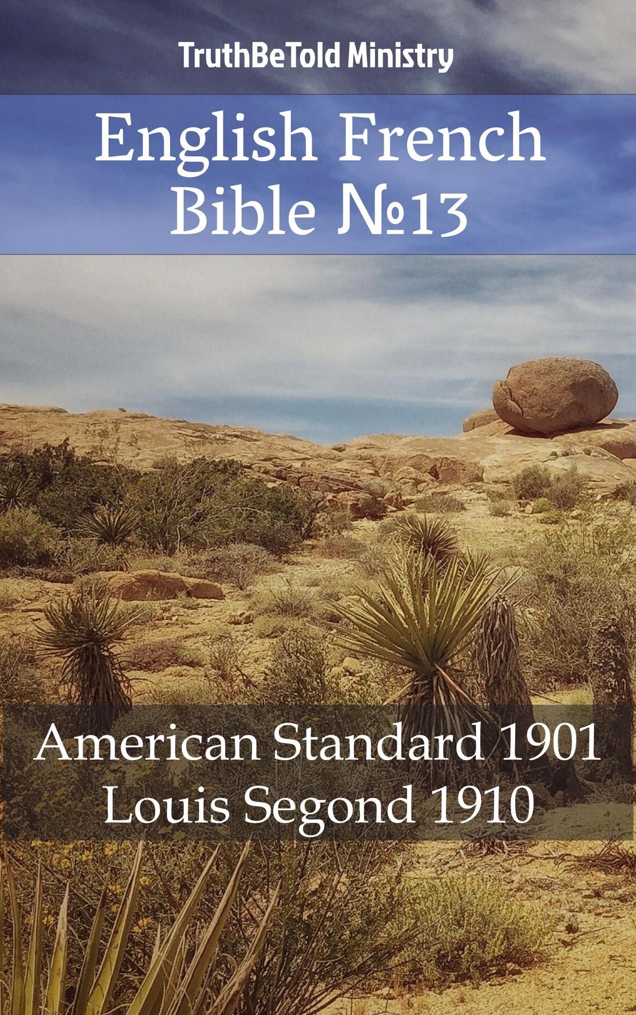 English French Bible: American Standard 1901 - Louis Segond 1910