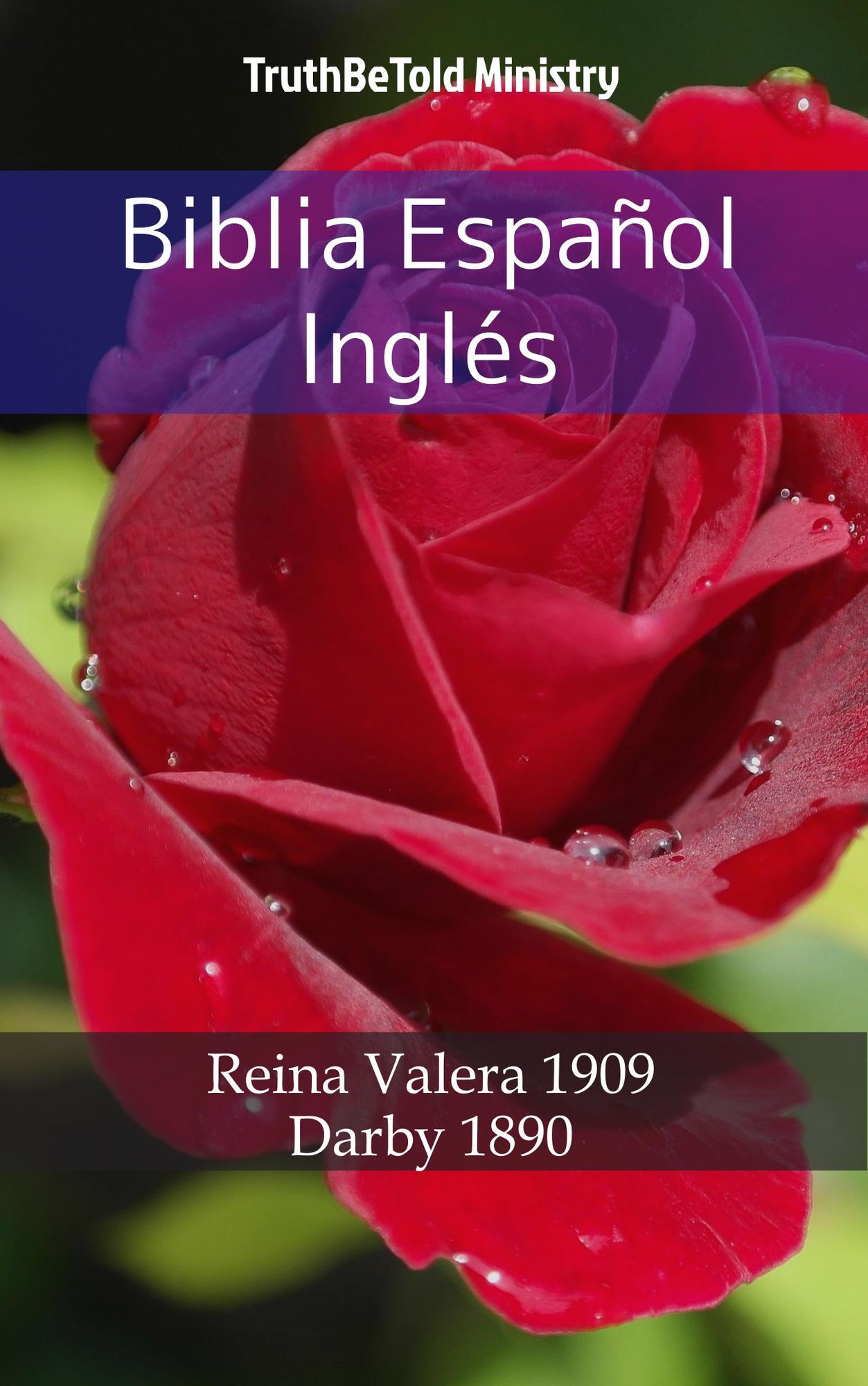 Biblia Español Inglés: Reina Valera 1909 - Darby 1890