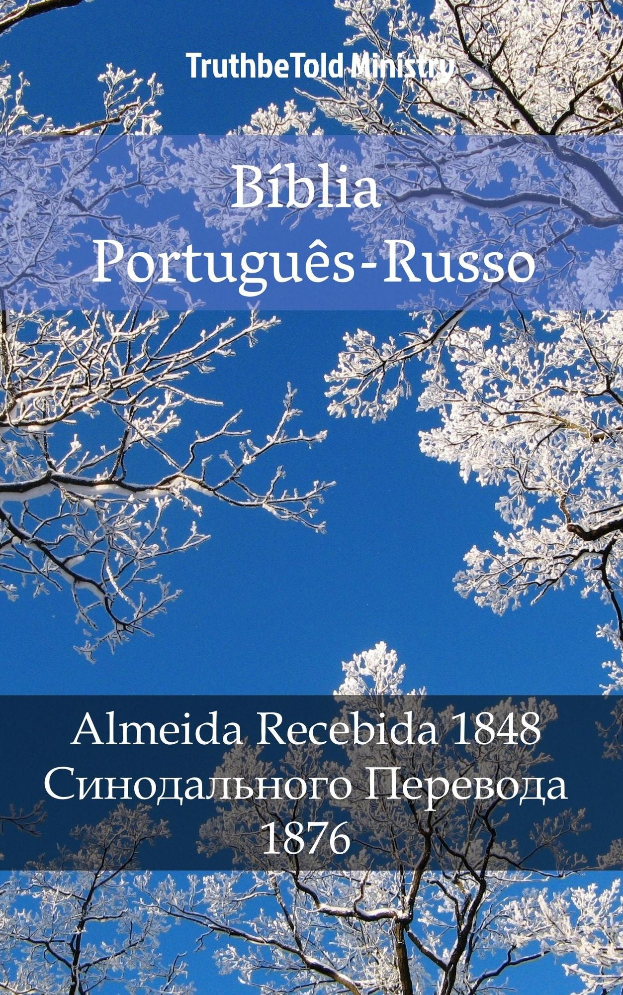 Bíblia Português-Russo: Almeida Recebida 1848 -