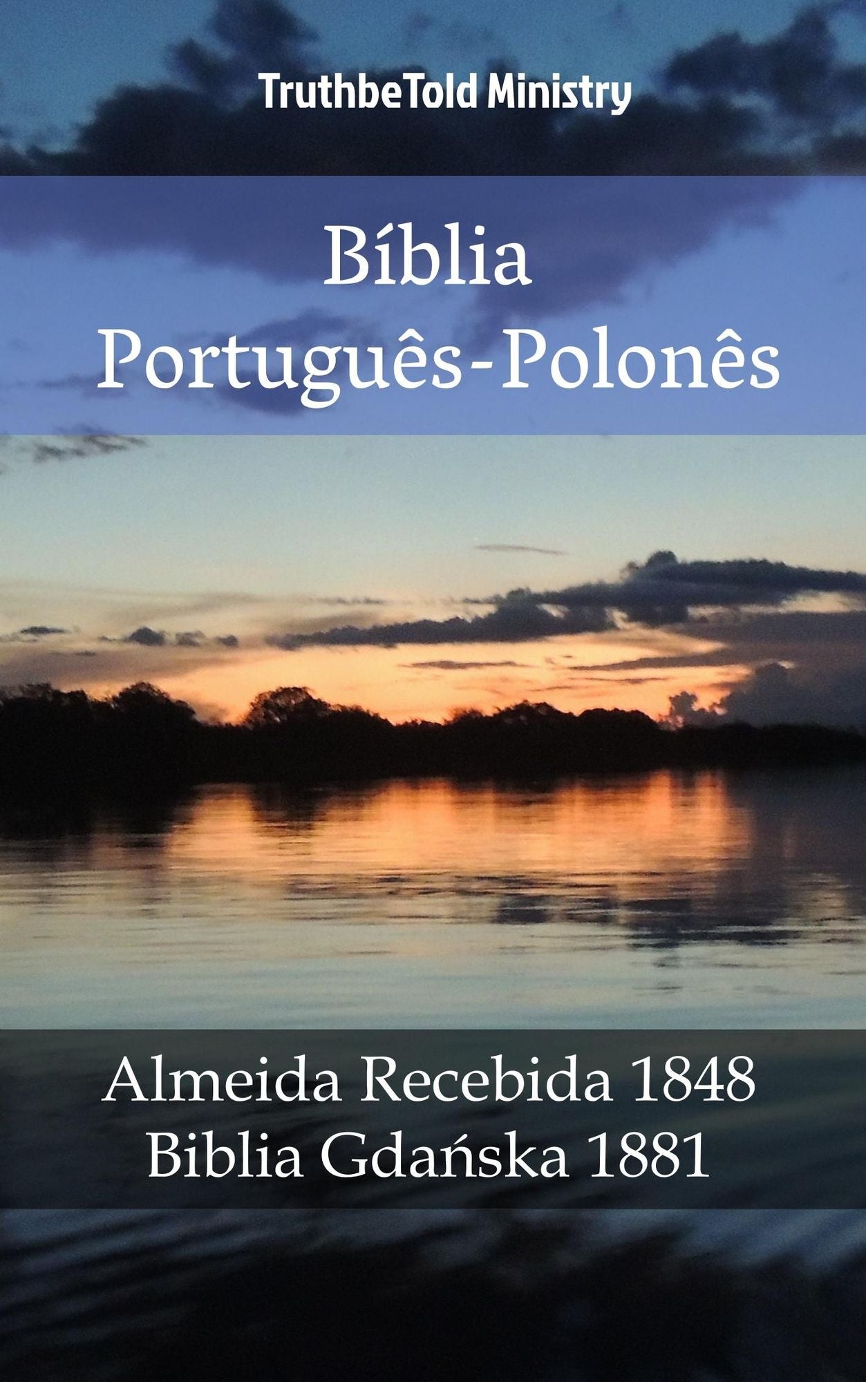 Bíblia Português-Polonês: Almeida Recebida 1848 - Biblia Gda