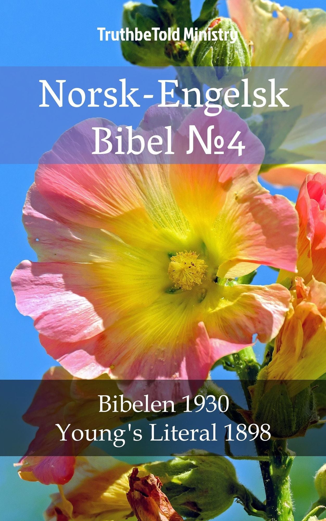 Norsk-Engelsk Bibel: Bibelen 1930 - Young´s Literal 1898