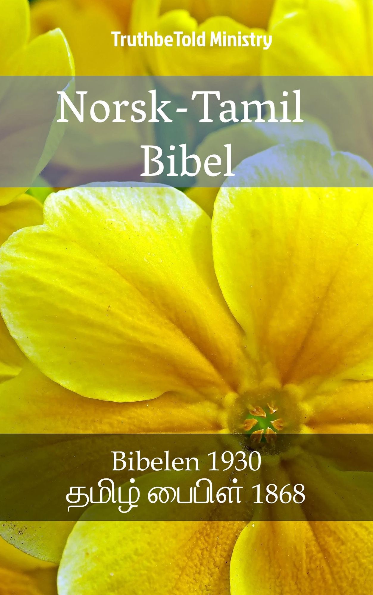 Norsk-Tamil Bibel: Bibelen 1930 -