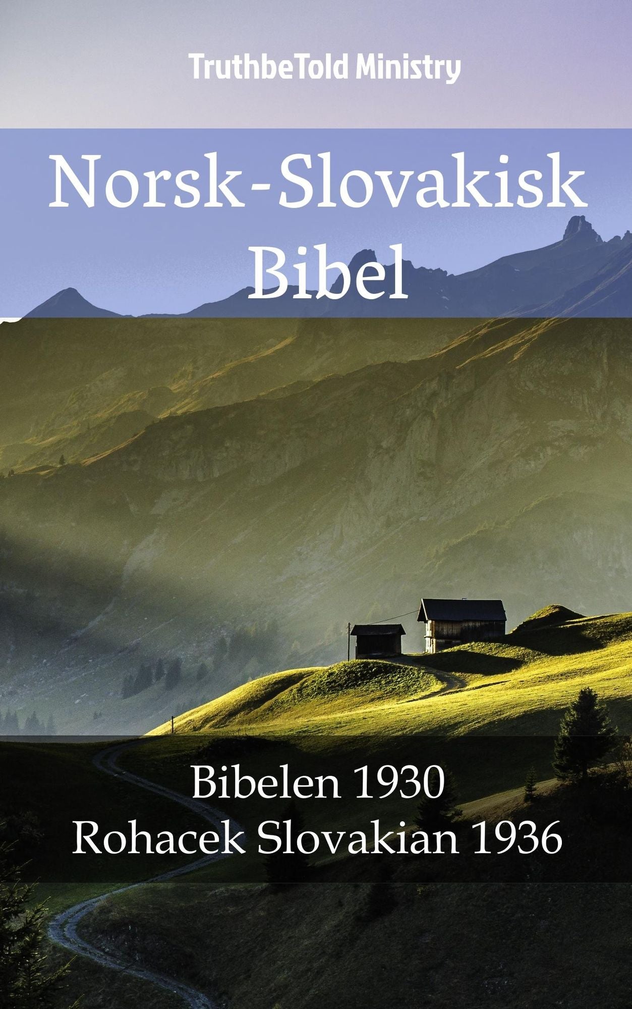 Norsk-Slovakisk Bibel: Bibelen 1930 - Rohacek Slovakian 1936