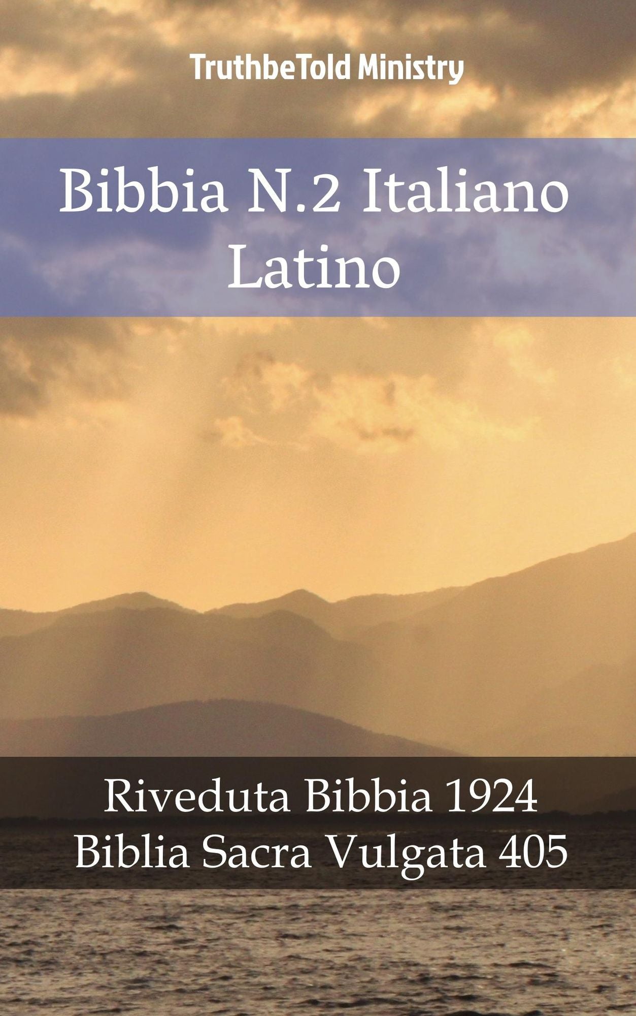 Bibbia N.2 Italiano Latino: Riveduta Bibbia 1924 - Biblia Sacra Vulgata 405