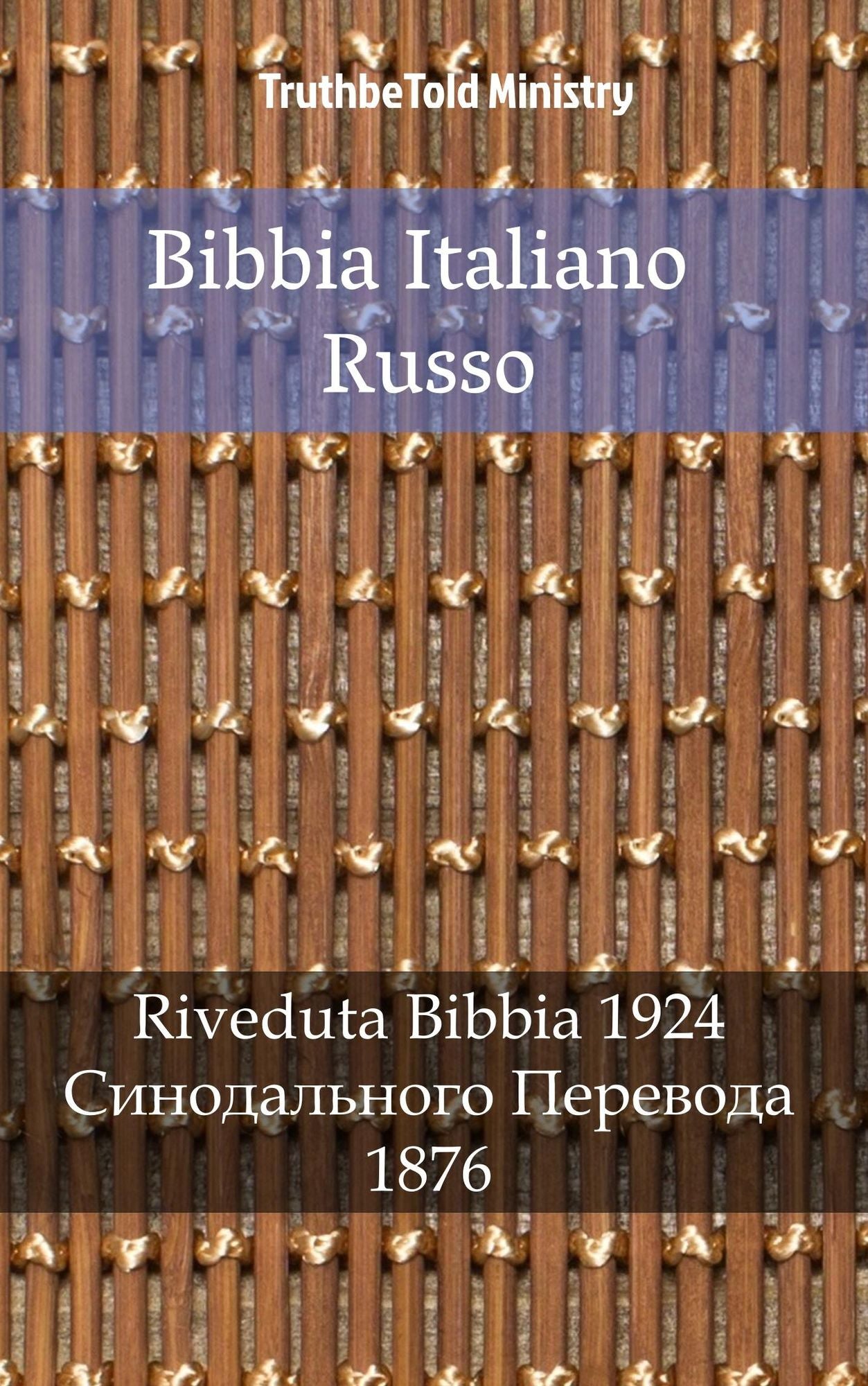 Bibbia Italiano Russo: Riveduta Bibbia 1924 -
