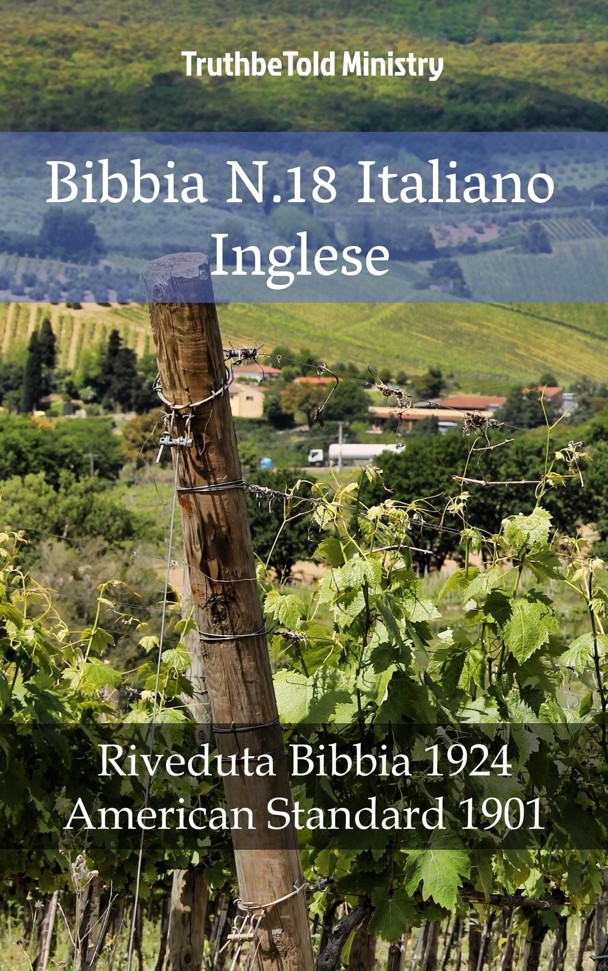 Bibbia N.18 Italiano Inglese: Riveduta Bibbia 1924 - American Standard 1901