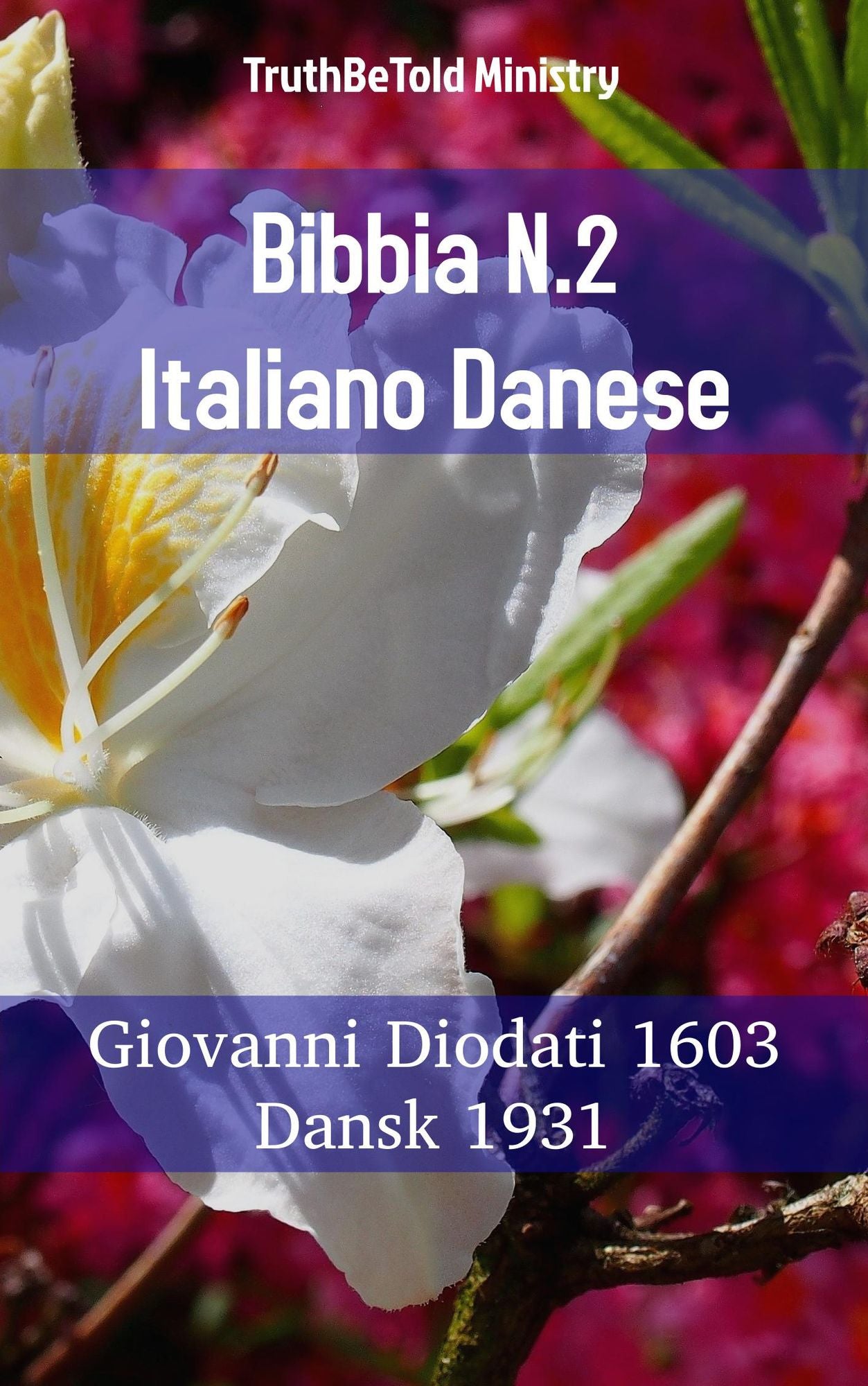 Bibbia N.2 Italiano Danese: Giovanni Diodati 1603 - Dansk 1931