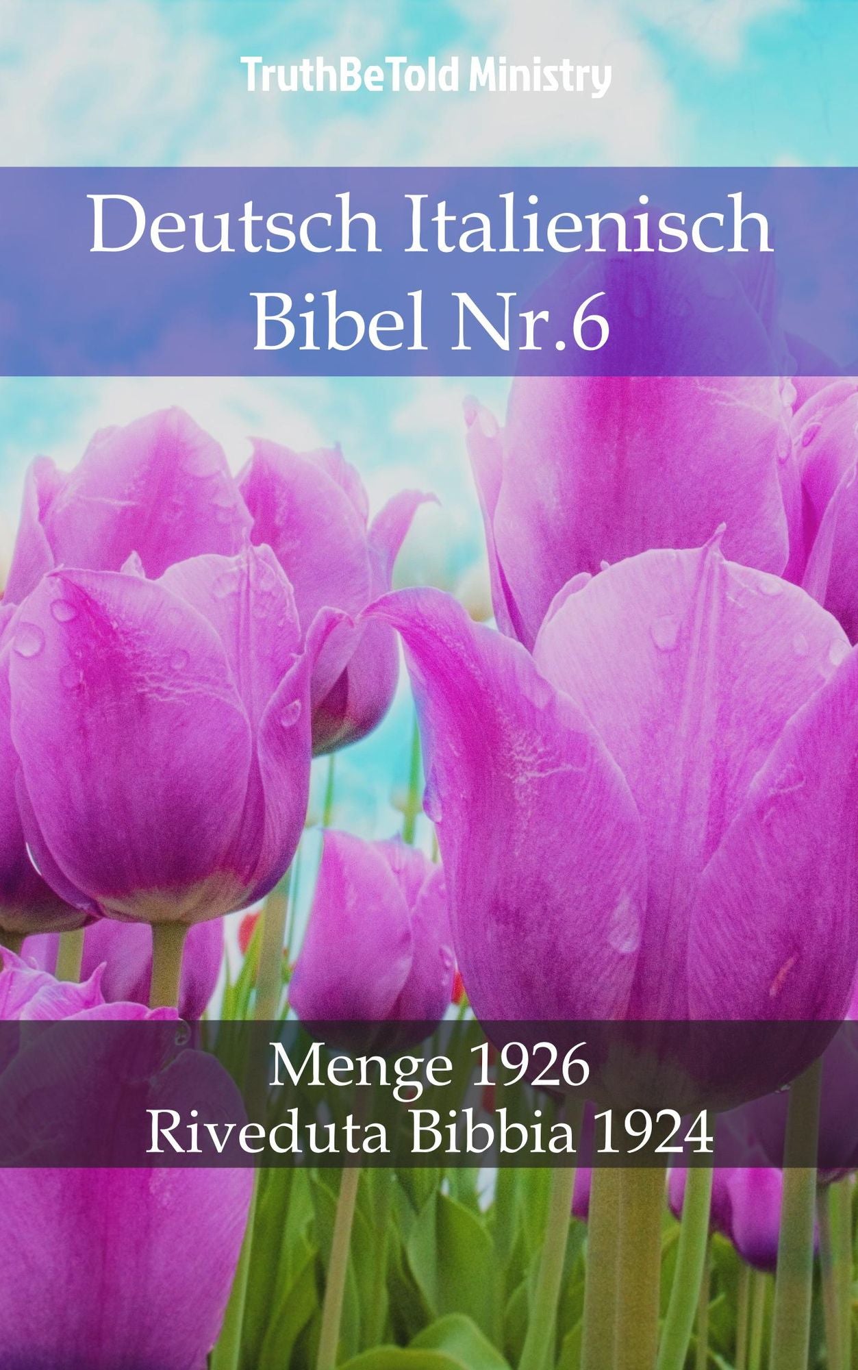 Deutsch Italienisch Bibel Nr.6: Menge 1926 - Riveduta Bibbia 1924