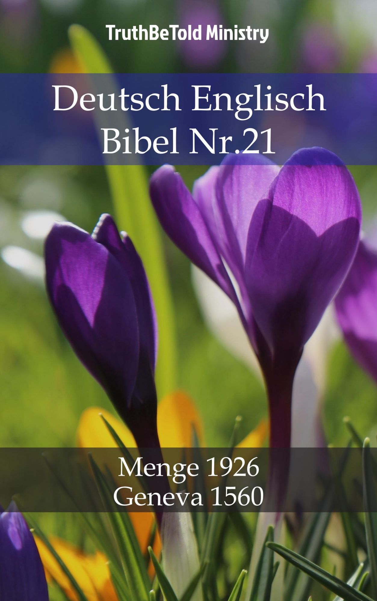 Deutsch Englisch Bibel Nr.21: Menge 1926 - Geneva 1560