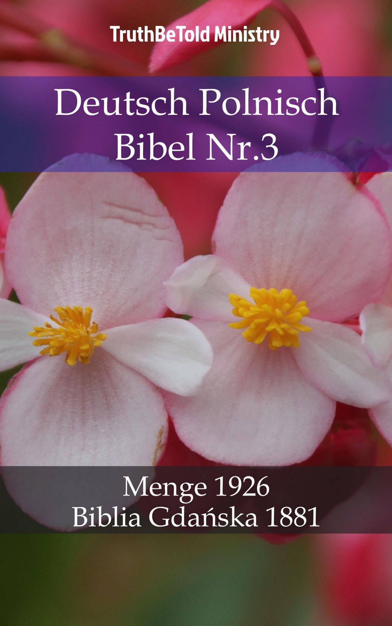 Deutsch Polnisch Bibel Nr.3: Menge 1926 - Biblia Gda