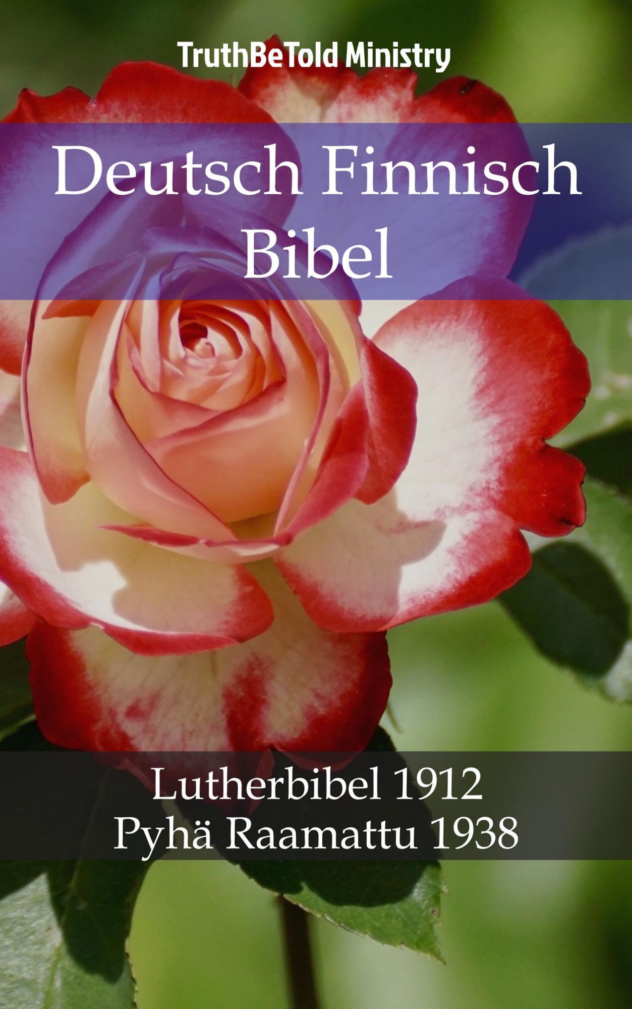 Deutsch Finnisch Bibel: Lutherbibel 1912 - Pyhä Raamattu 1938