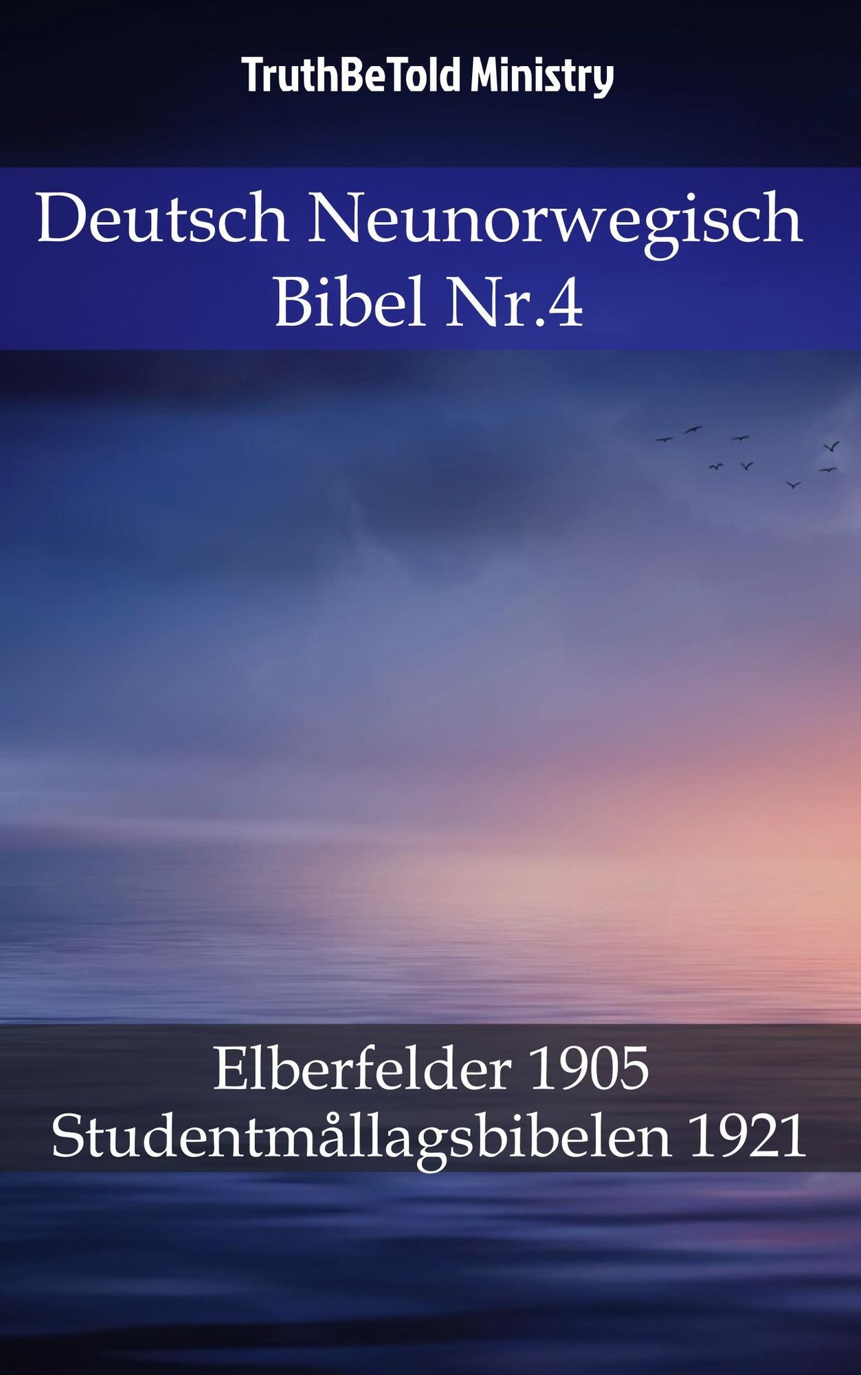 Deutsch Neunorwegisch Bibel Nr.4: Elberfelder 1905 - Studentmållagsbibelen 1921