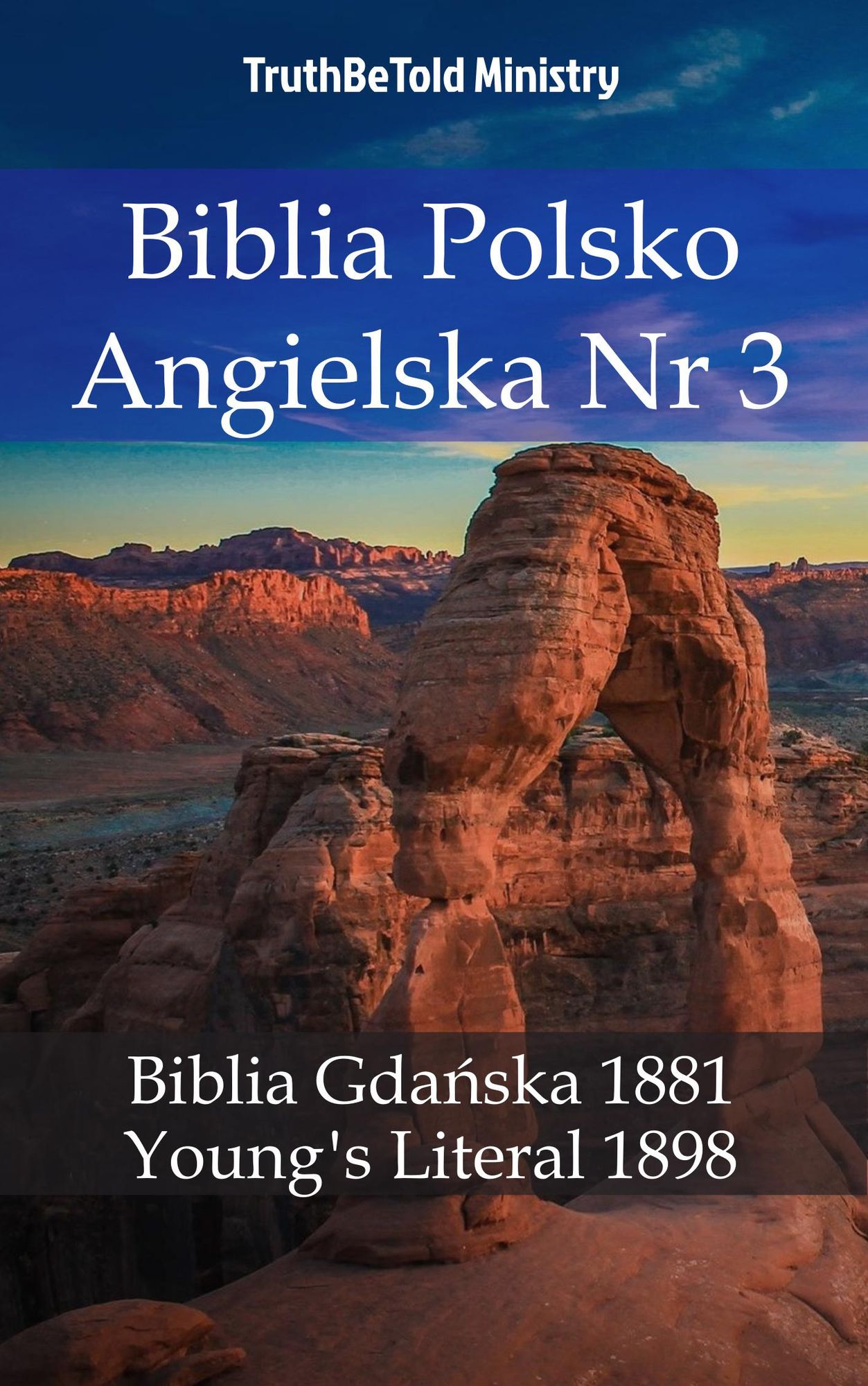 Biblia Polsko Angielska Nr3: Biblia Gda´s Literal 1898
