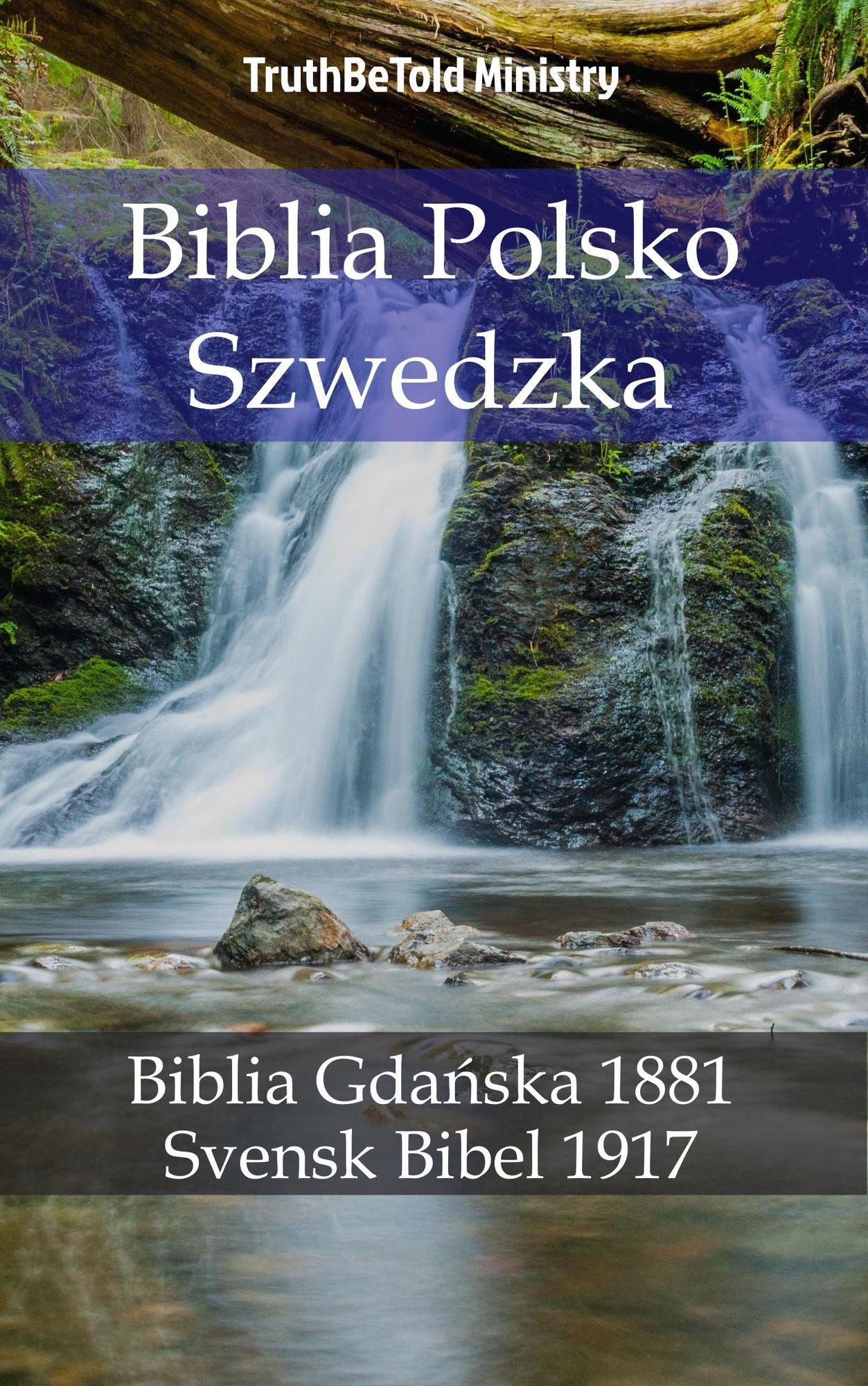 Biblia Polsko Szwedzka: Biblia Gda