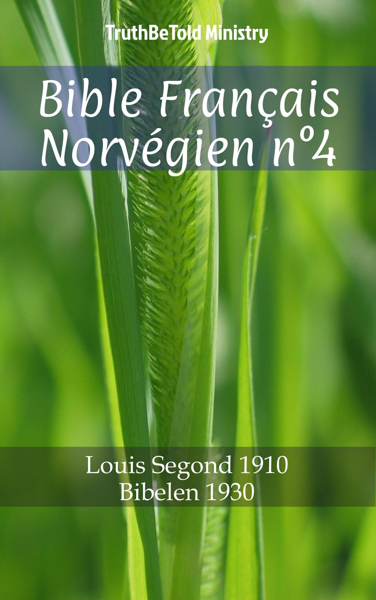 Bible Français Norvégien n°4: Louis Segond 1910 - Bibelen 1930
