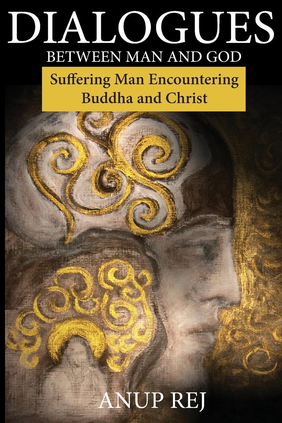 Dialogues Between Man and God