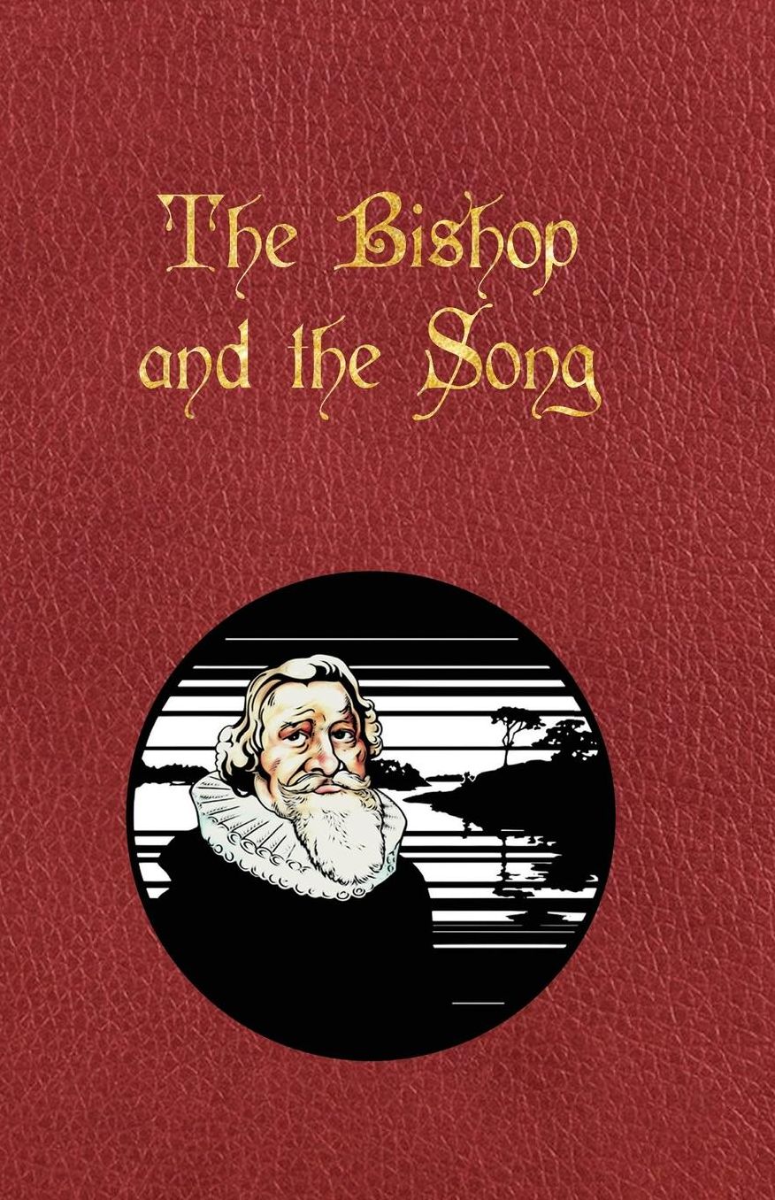 The Bishop and the Song