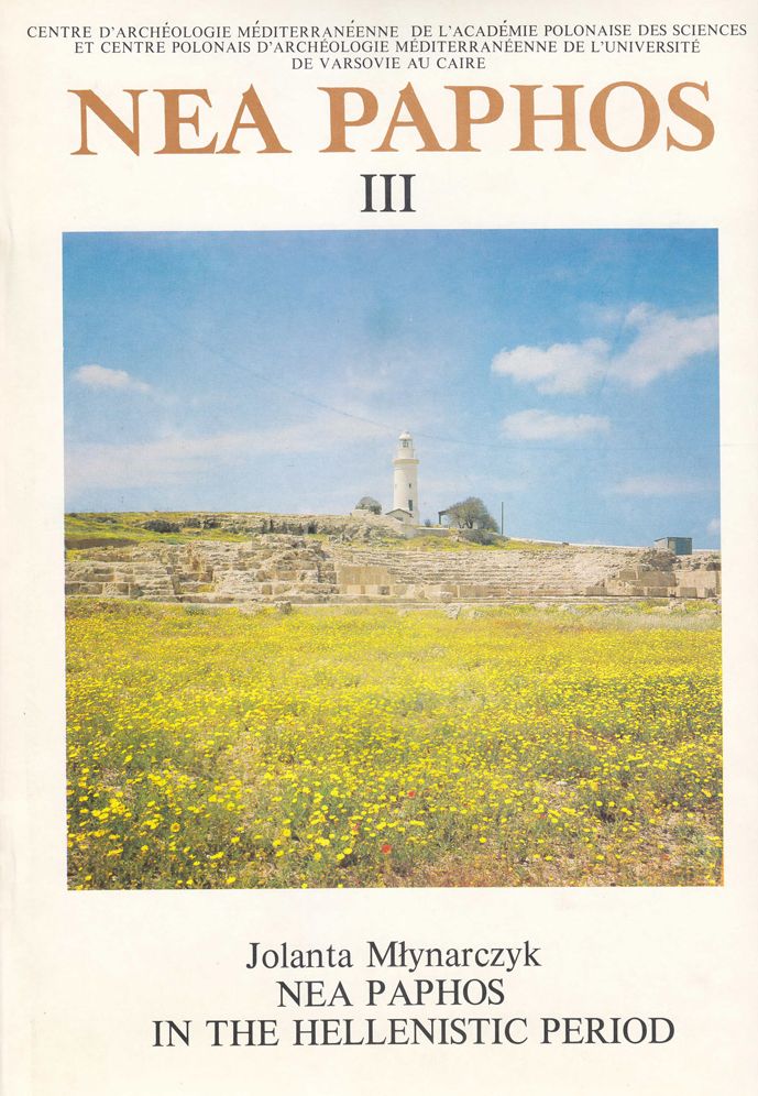 Nea Paphos III: Nea Paphos in the Hellenistic Period