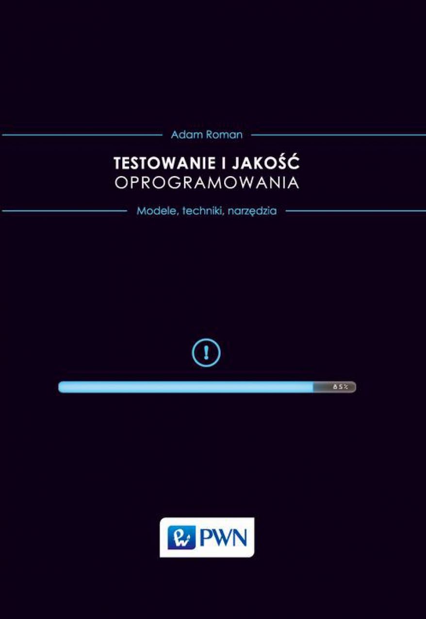 Testowanie i jakosc oprogramowania