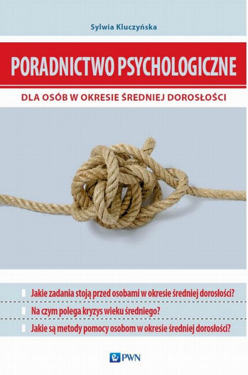 Poradnictwo psychologiczne dla osób w okresie sredniej doroslosci