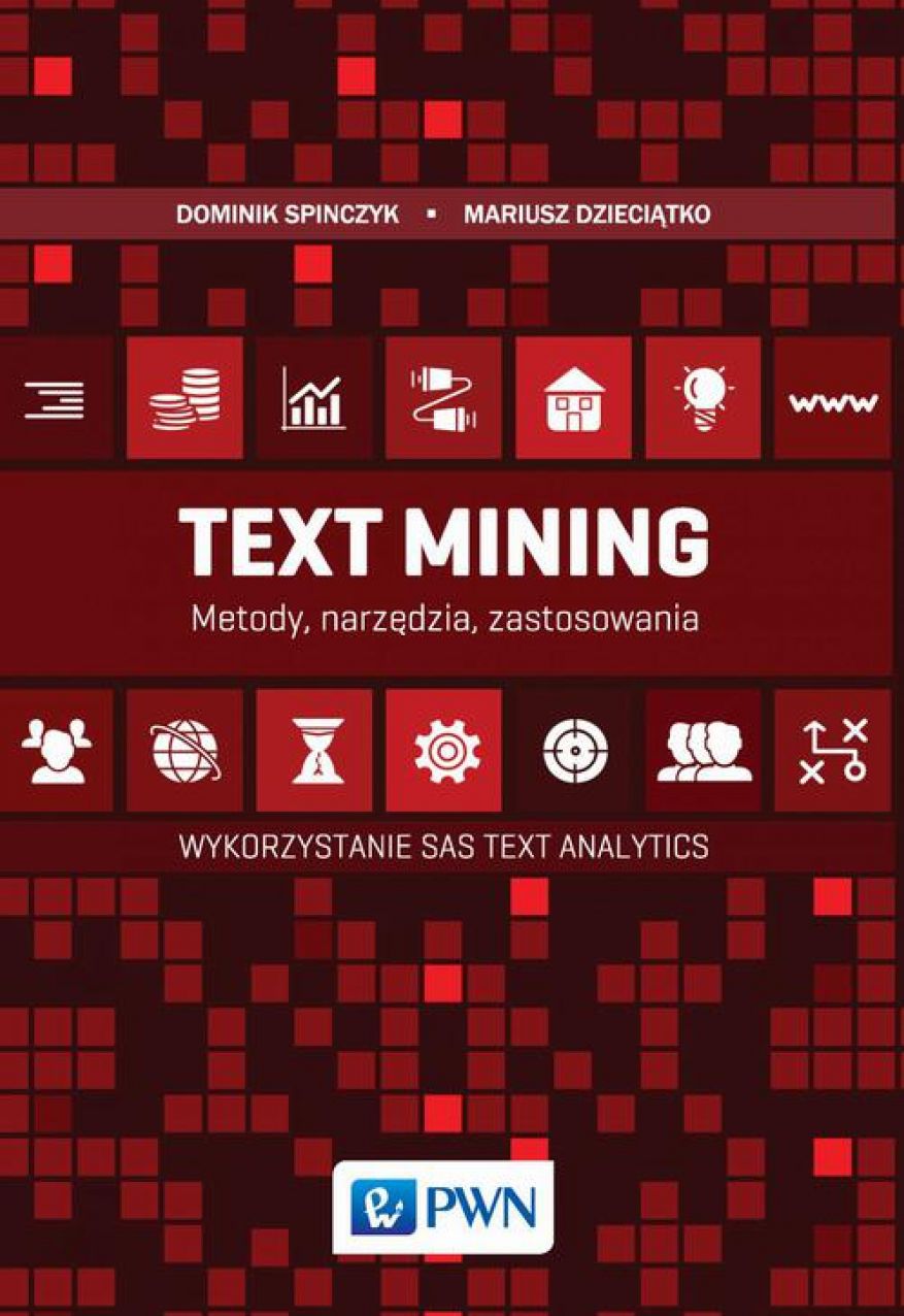 Text Mining: metody, narzedzia i zastosowania