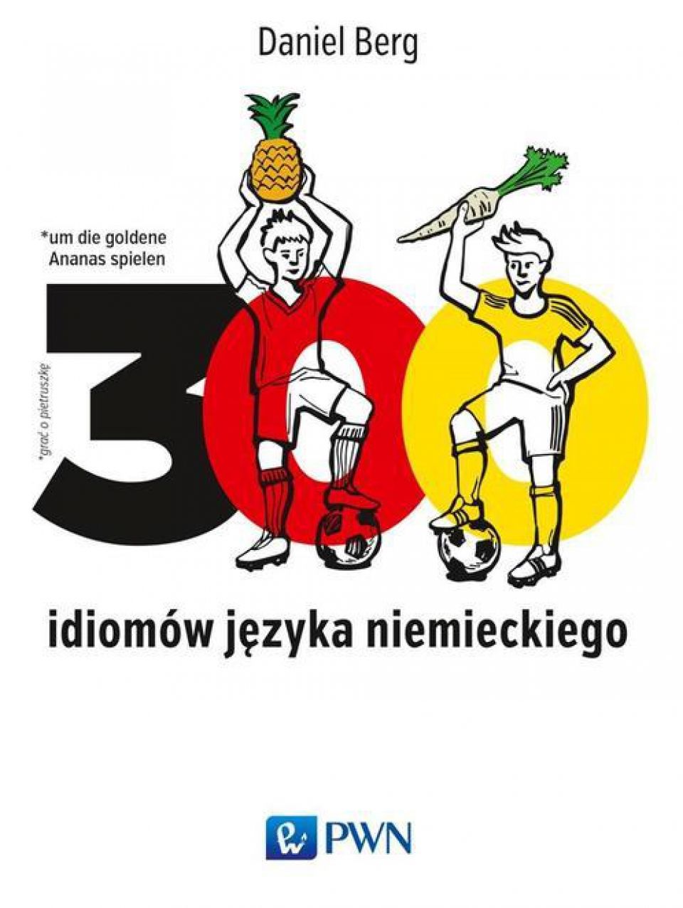 300 idiomów jezyka niemieckiego