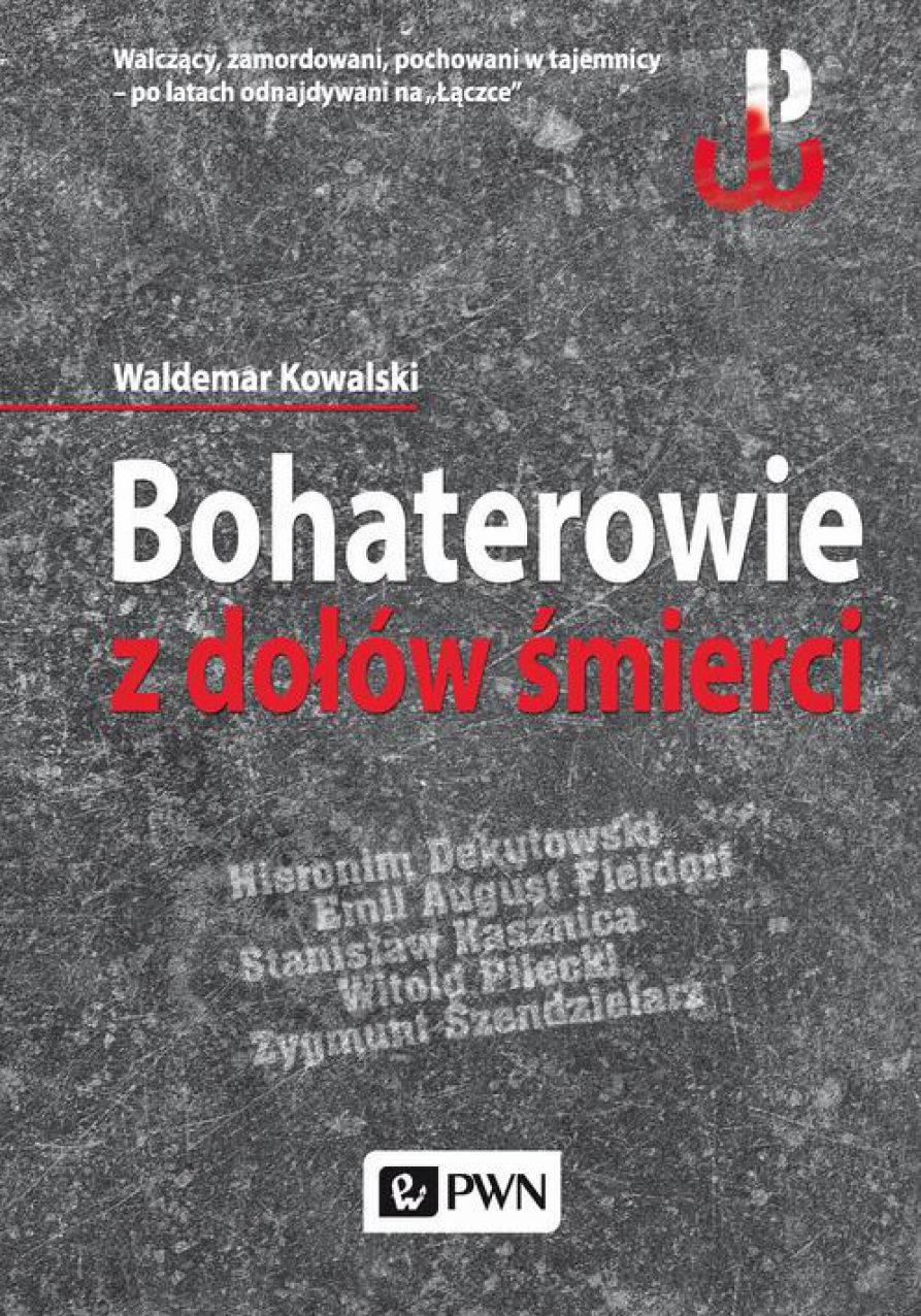 Bohaterowie z dolów smierci