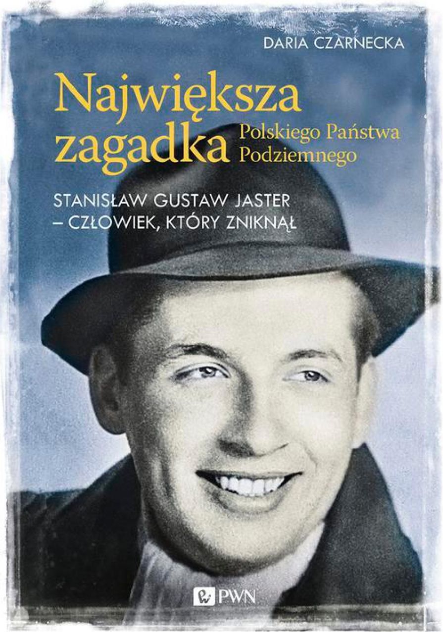 Najwieksza zagadka Polskiego Panstwa Podziemnego