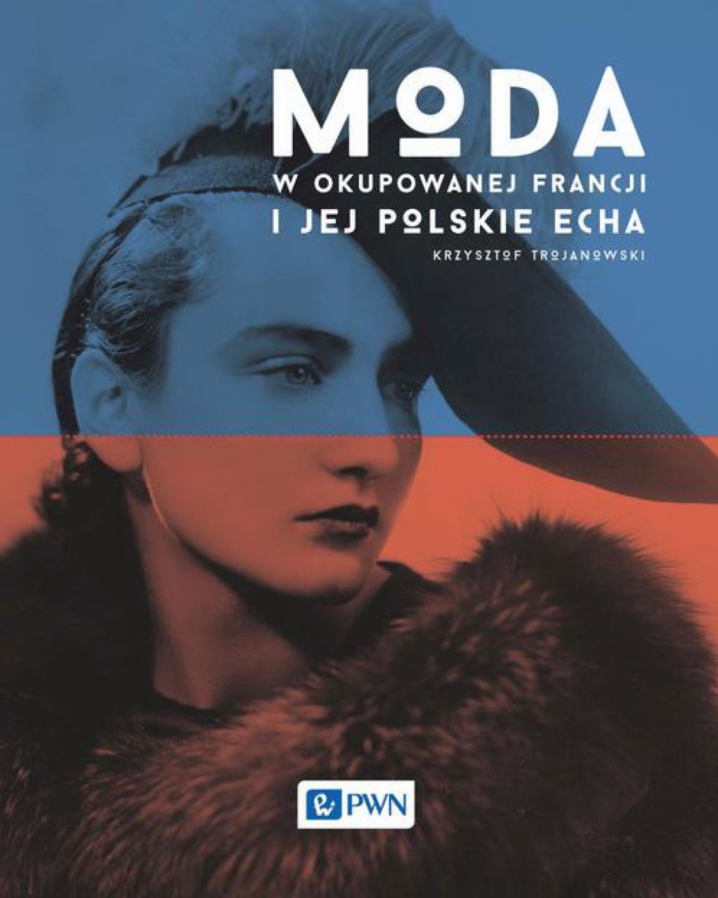 Moda w okupowanej Francji i jej polskie echa