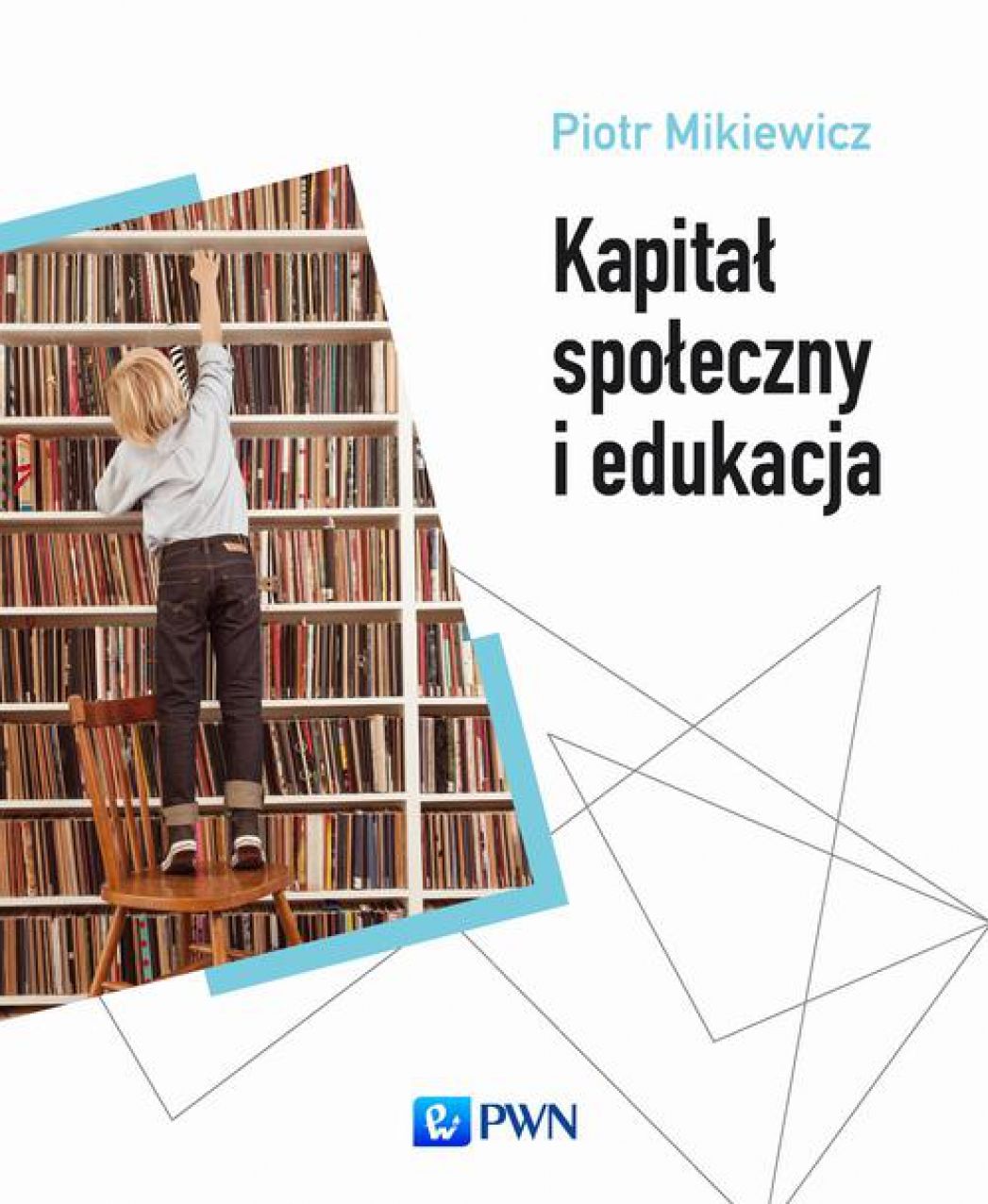 Kapital spoleczny i edukacja
